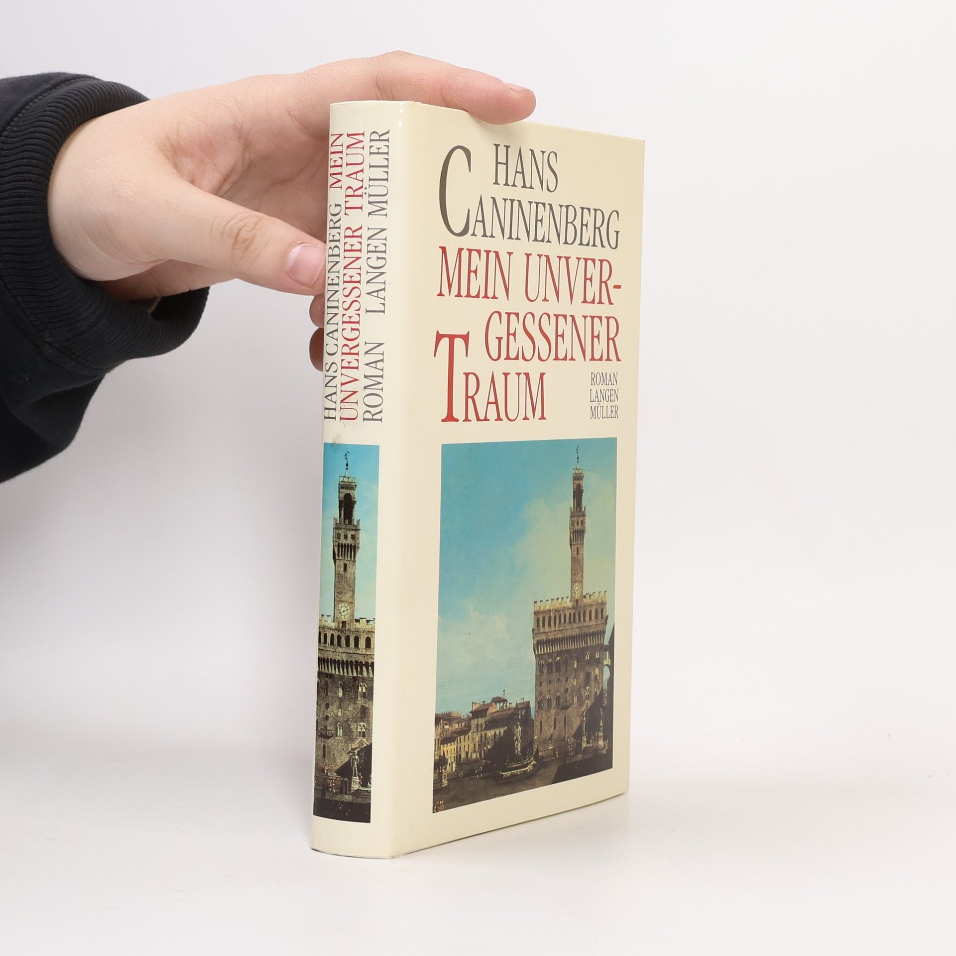 Hans Caninenberg Mein unvergessener Traum