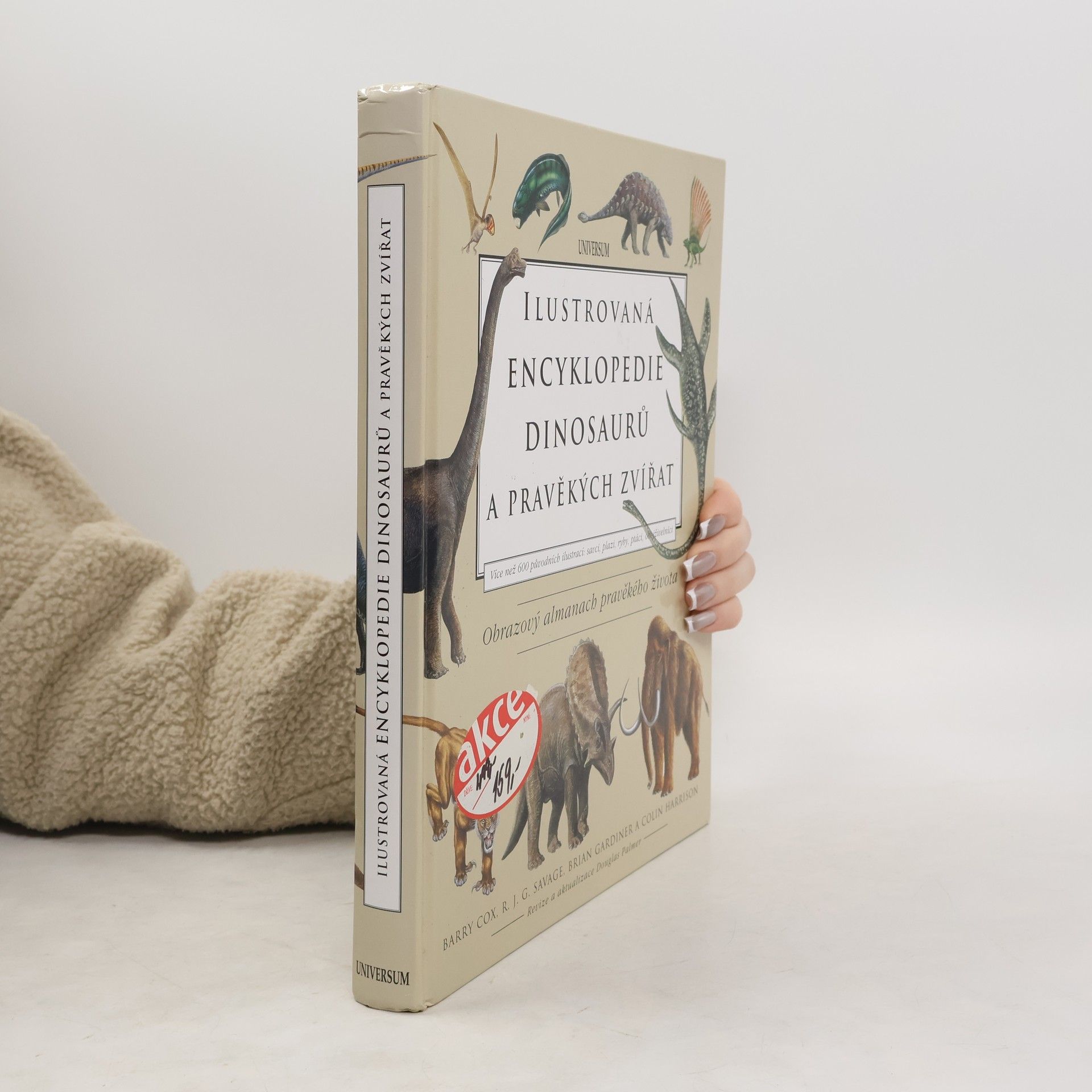 C. Barry Christopher Barry Cox Ilustrovaná encyklopedie dinosaurů a pravěkých zvířat