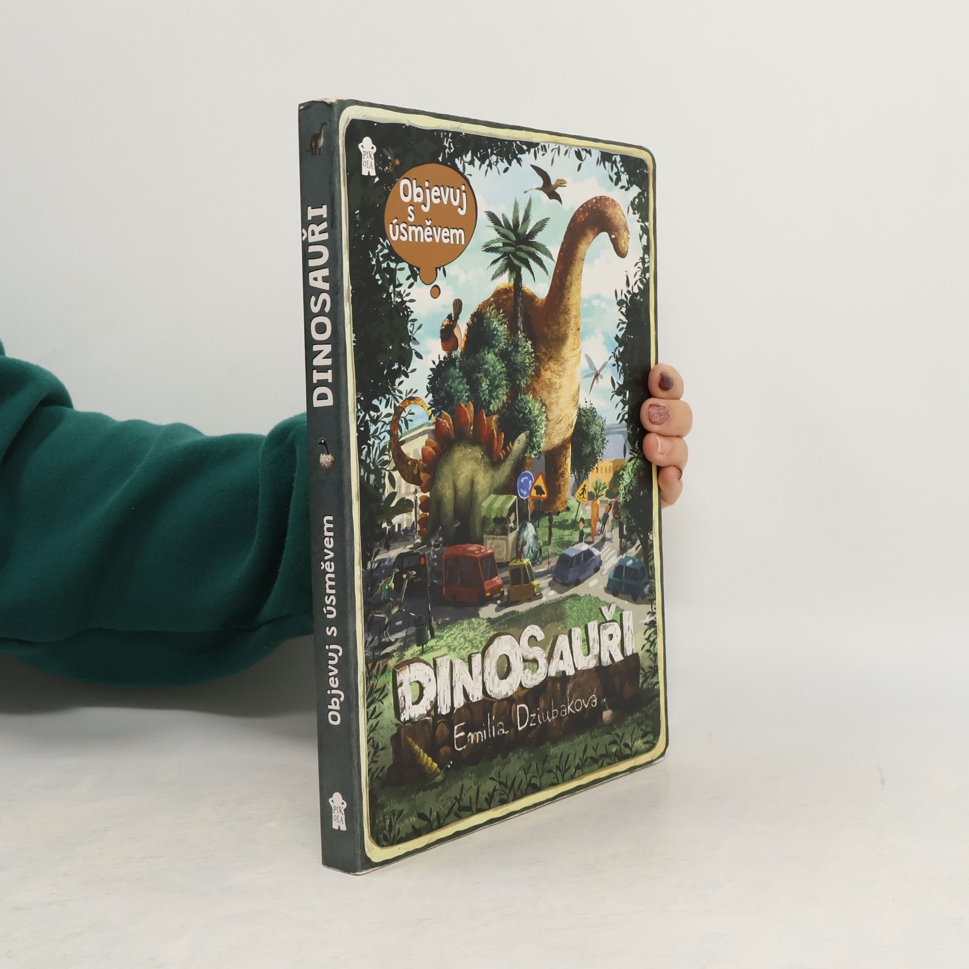 Emilia Dziubak Objevuj s úsměvem: Dinosauři