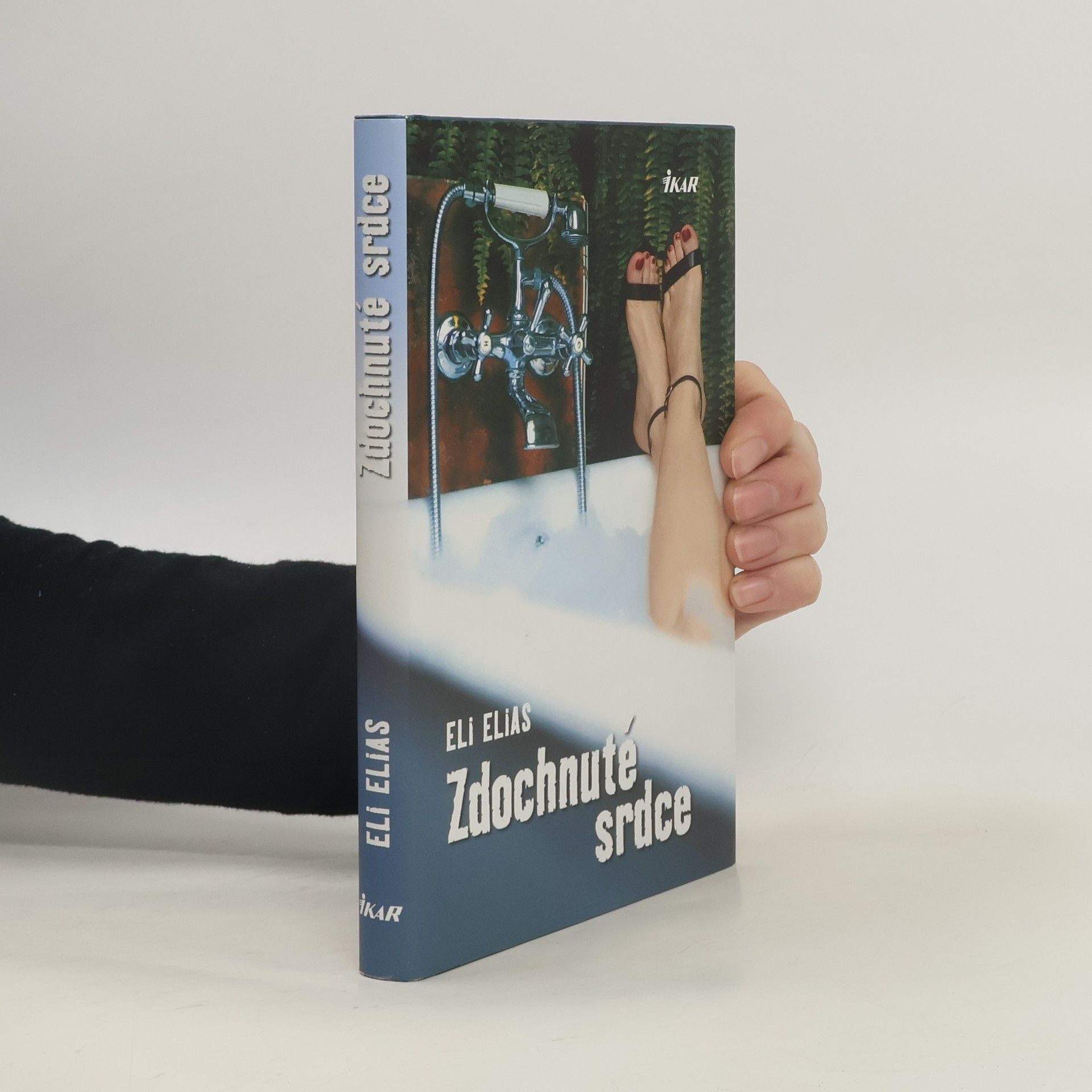 Eli Elias Zdochnuté srdce