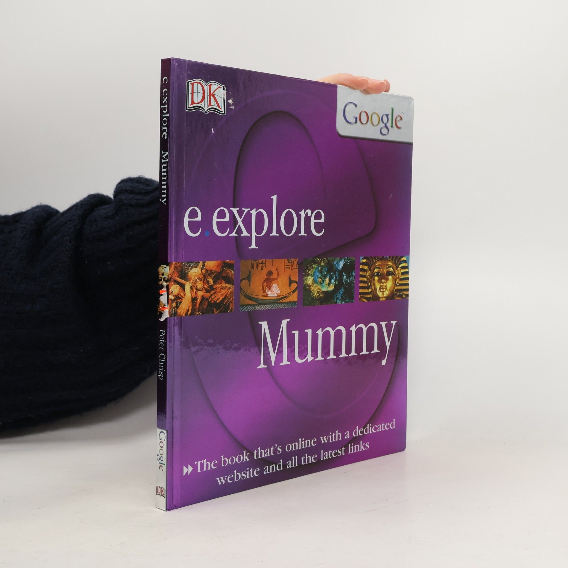 Peter Chrisp E Explore: Mummy