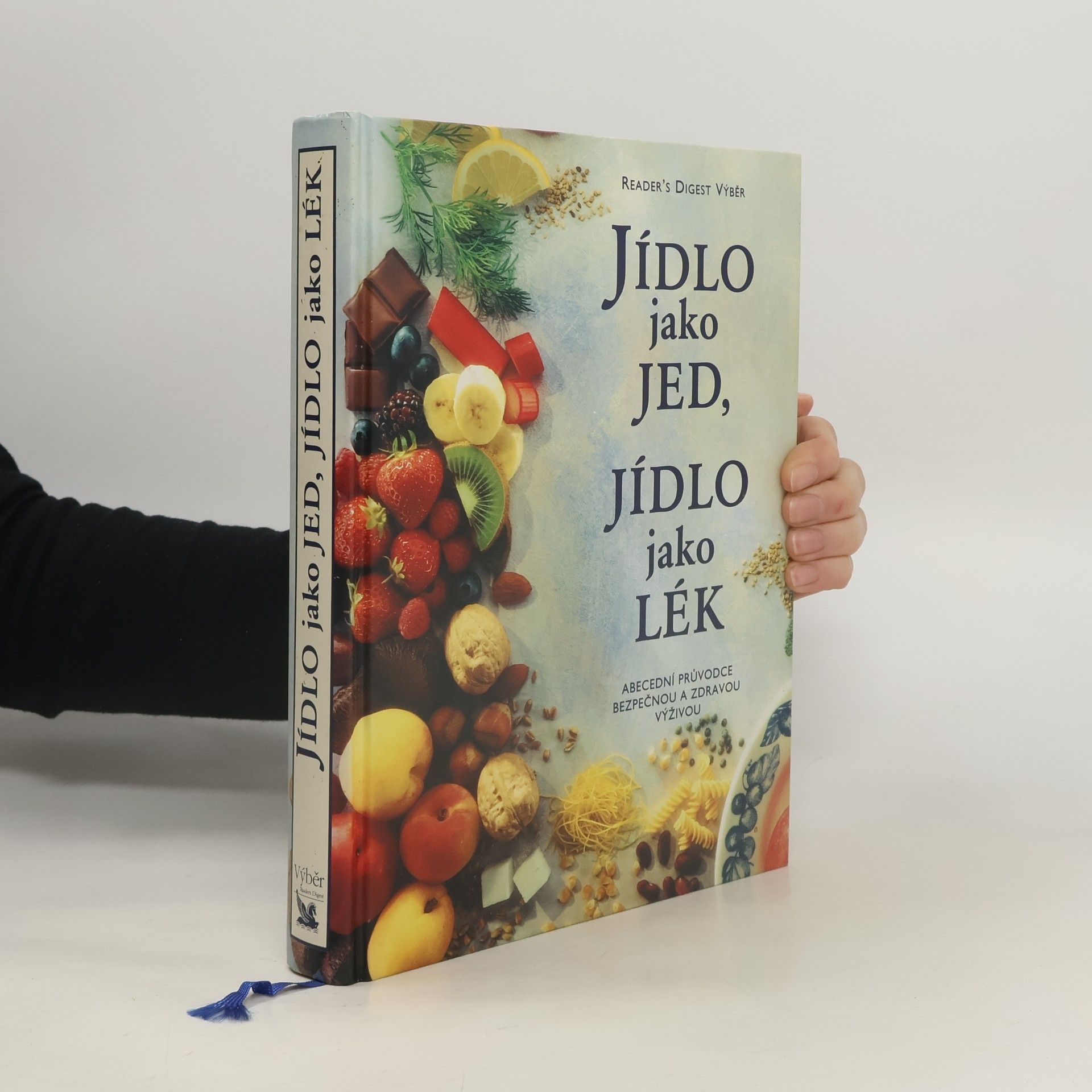 Alena Dvořáková Jídlo jako jed, jídlo jako lék