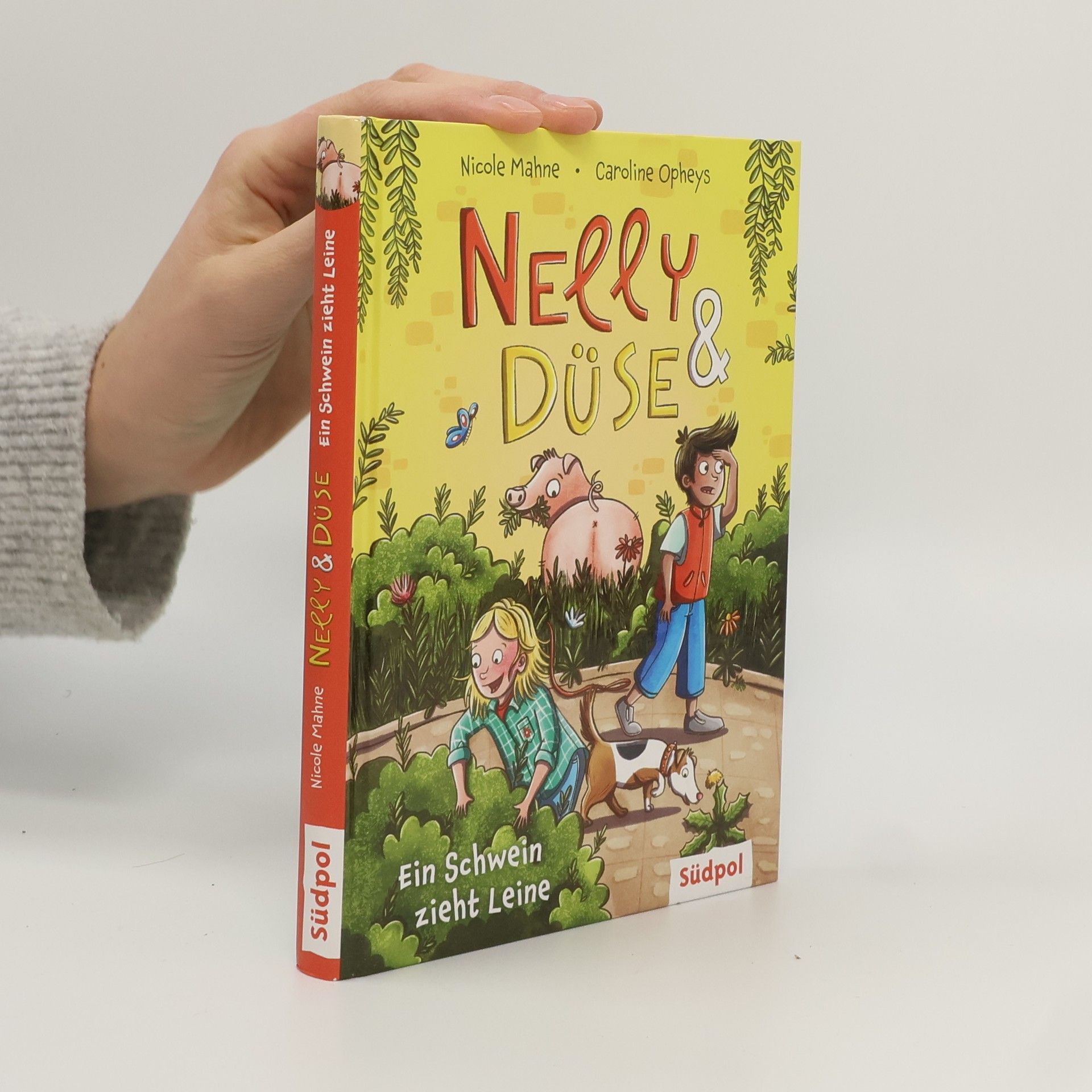 Nelly & Düse – Ein Schwein zieht Leine