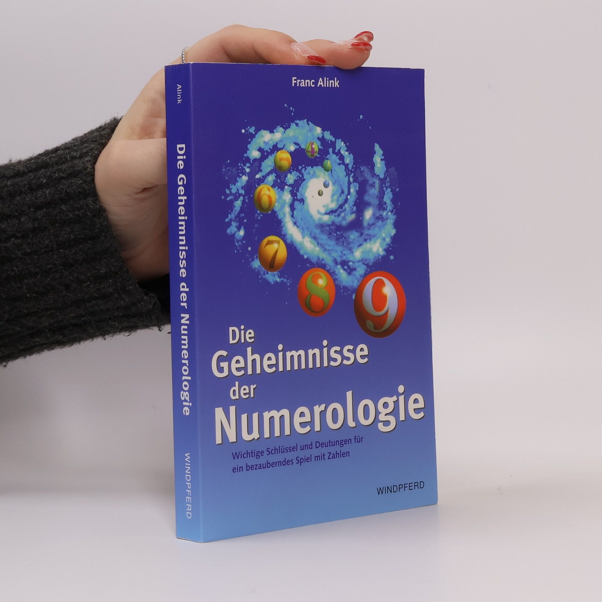 Die Geheimnisse der Numerologie