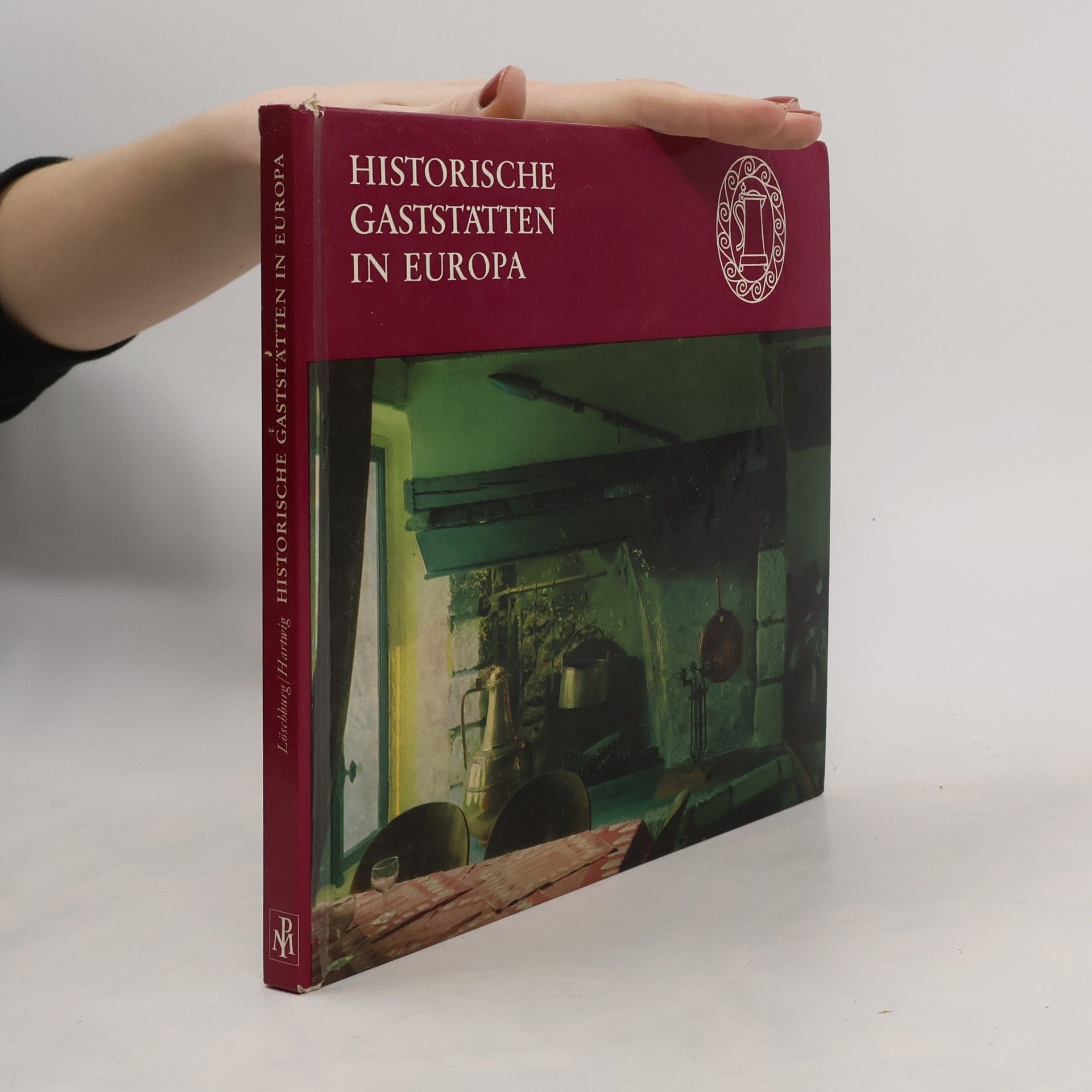 Autorenkollektiv Historische Gaststätten in Europa