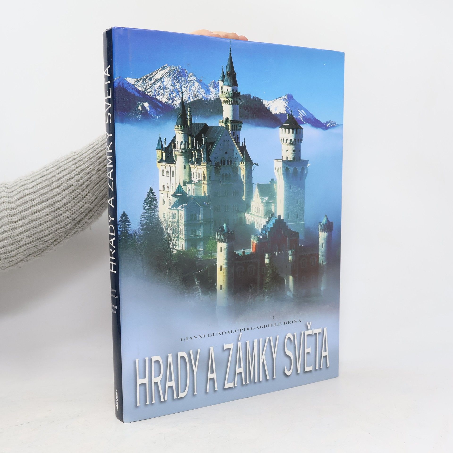 Gianni Guadalupi Hrady a zámky světa