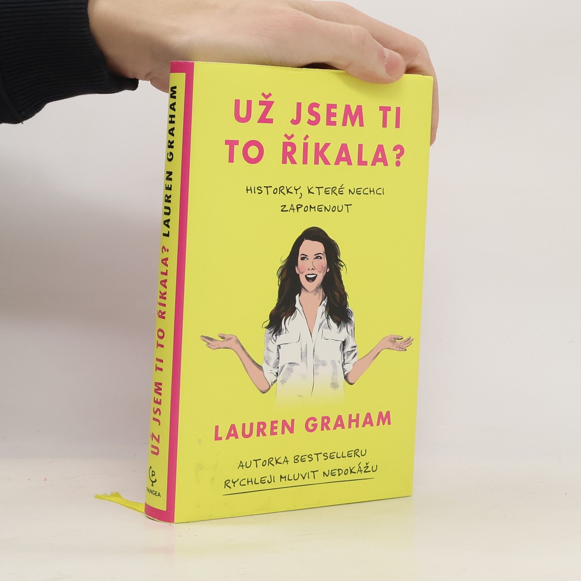 Lauren Graham Už jsem ti to říkala?