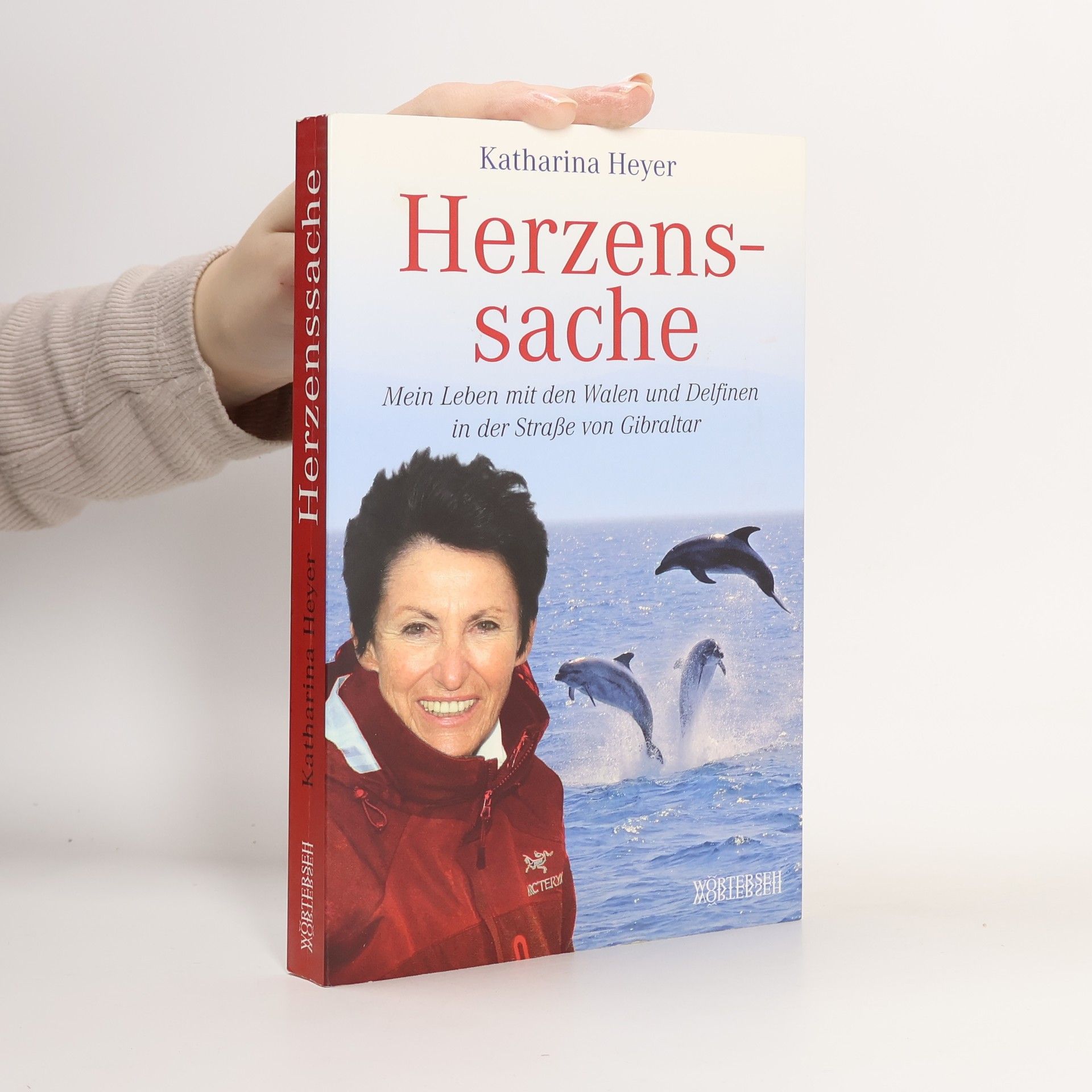 Katharina Heyer Herzenssache mein Leben mit den Walen und Delfinen in der Straße von Gibraltar