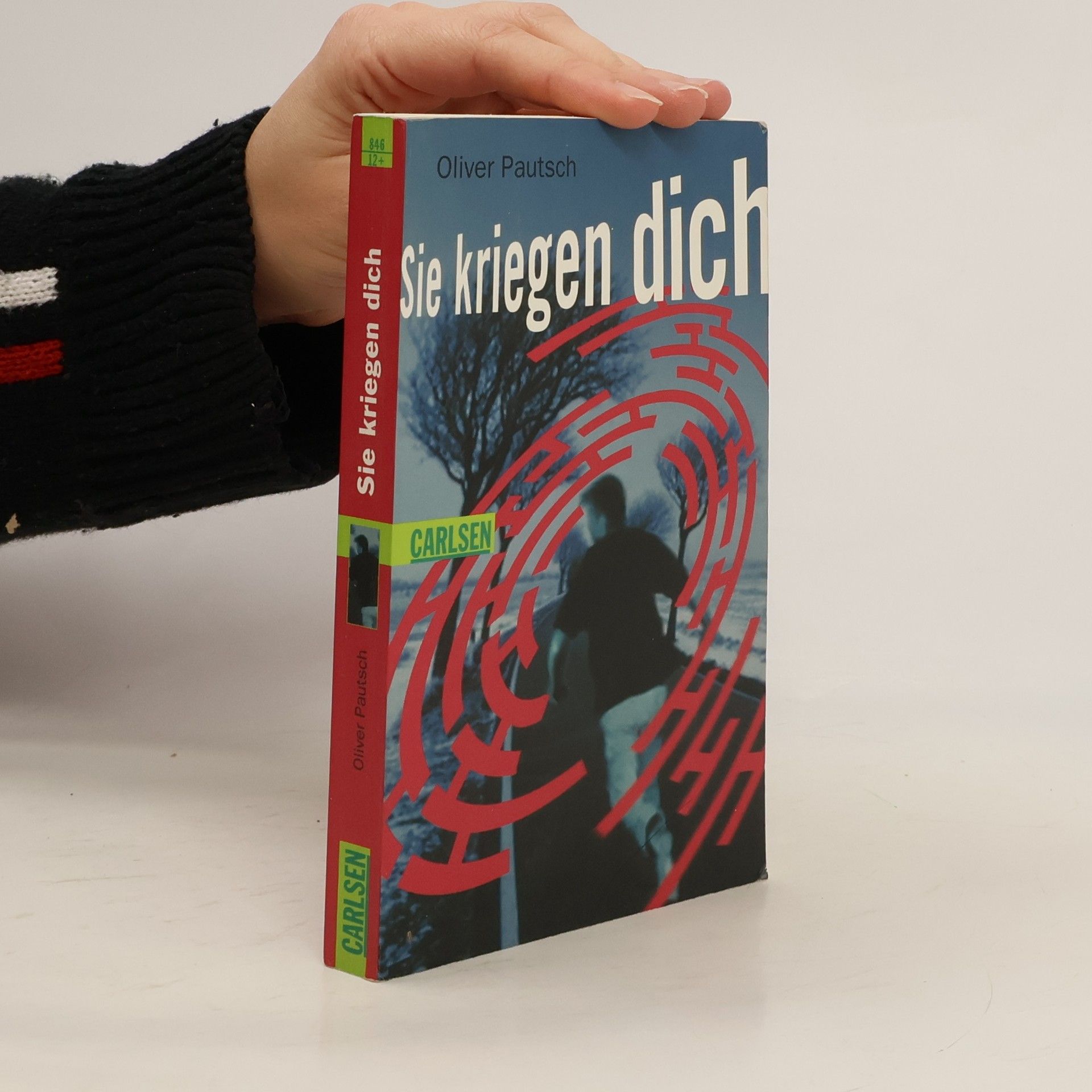 Oliver Pautsch Sie kriegen dich