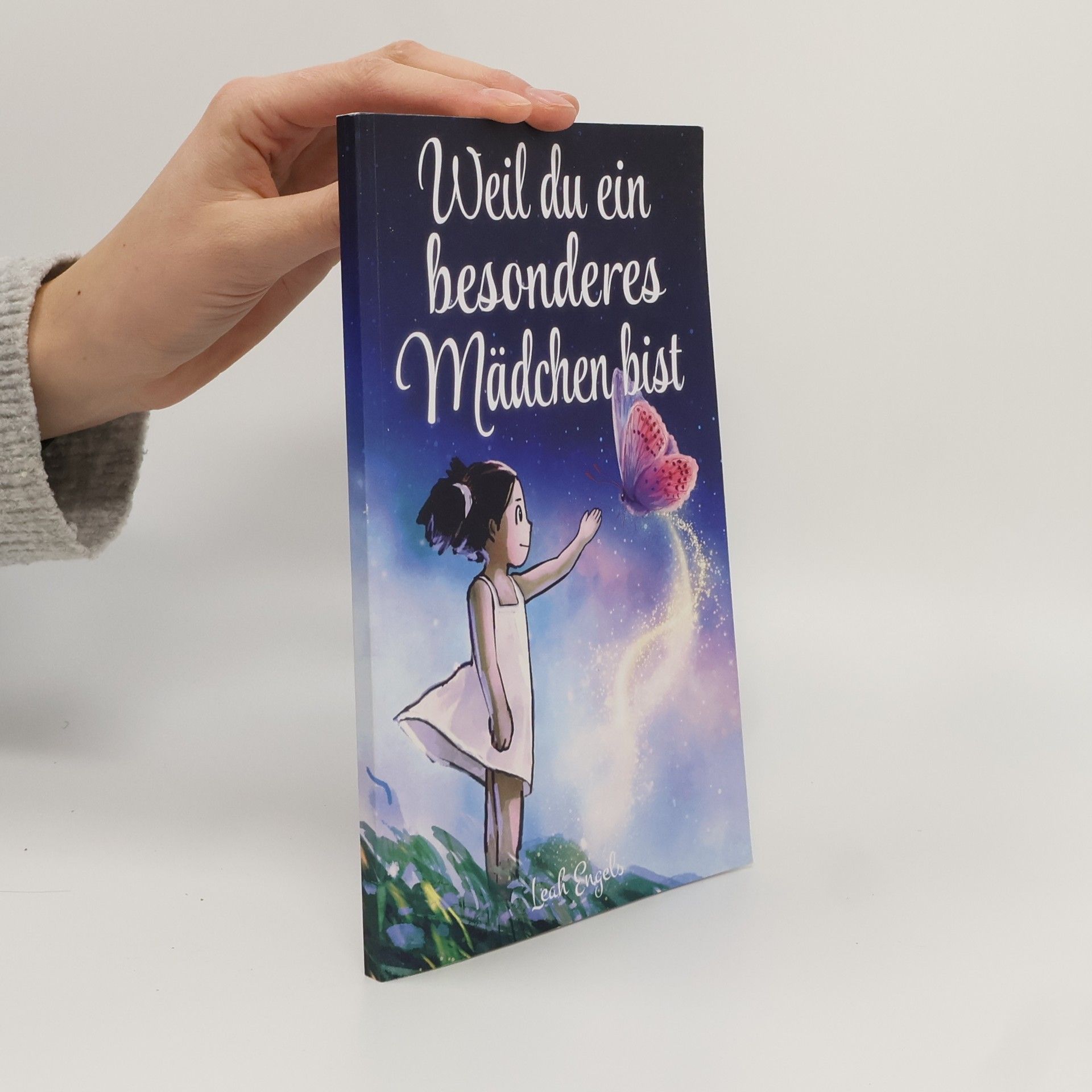 Leah Engels Weil du ein besonderes Mädchen bist