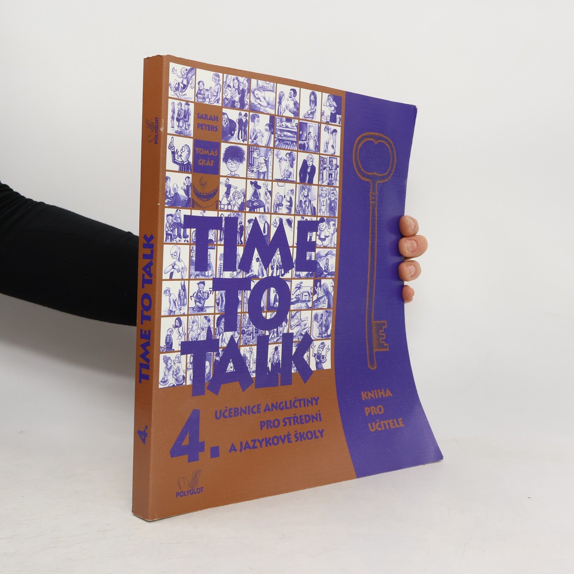 Time to talk 4 : učebnice angličtiny pro střední a jazykové školy: Kniha pro učitele
