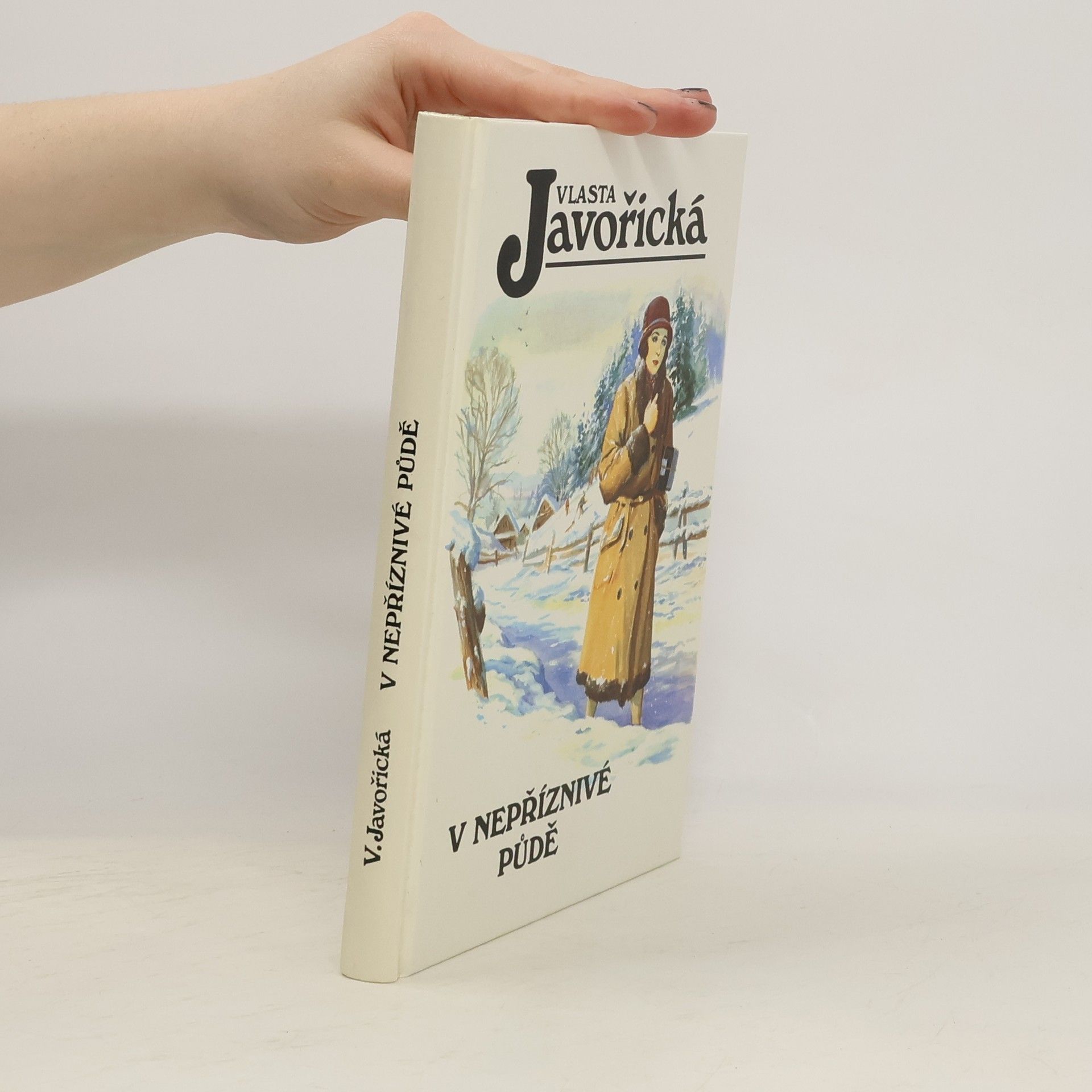 Vlasta Javořická V nepříznivé půdě