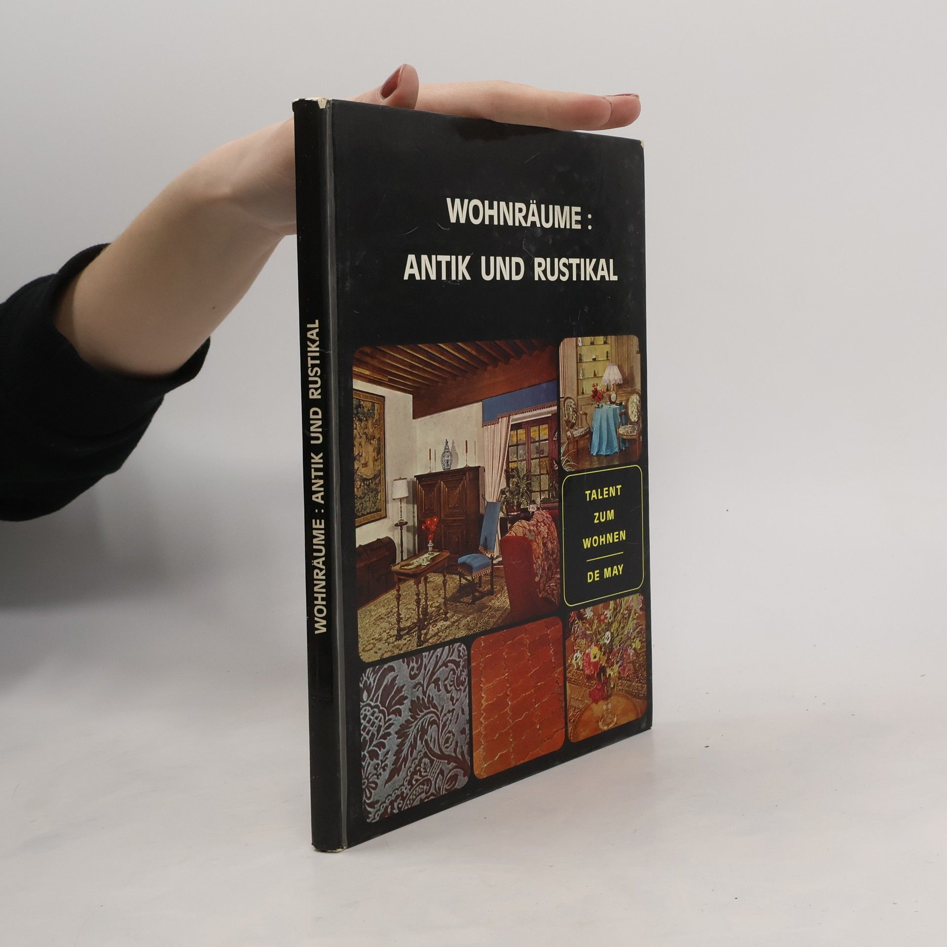 Autorenkollektiv Wohräume: Antik und Rustikal