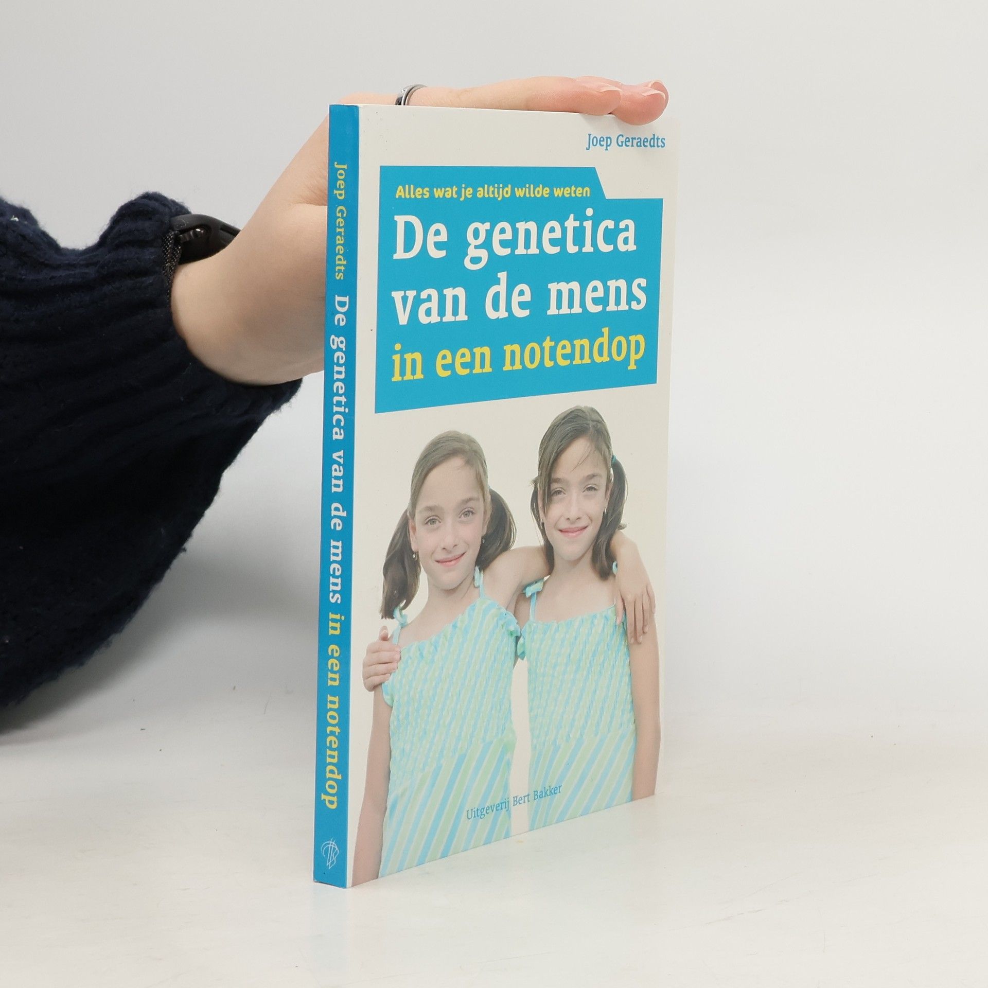 Joseph Peter Marie Geraedts De genetica van de mens in een notendop