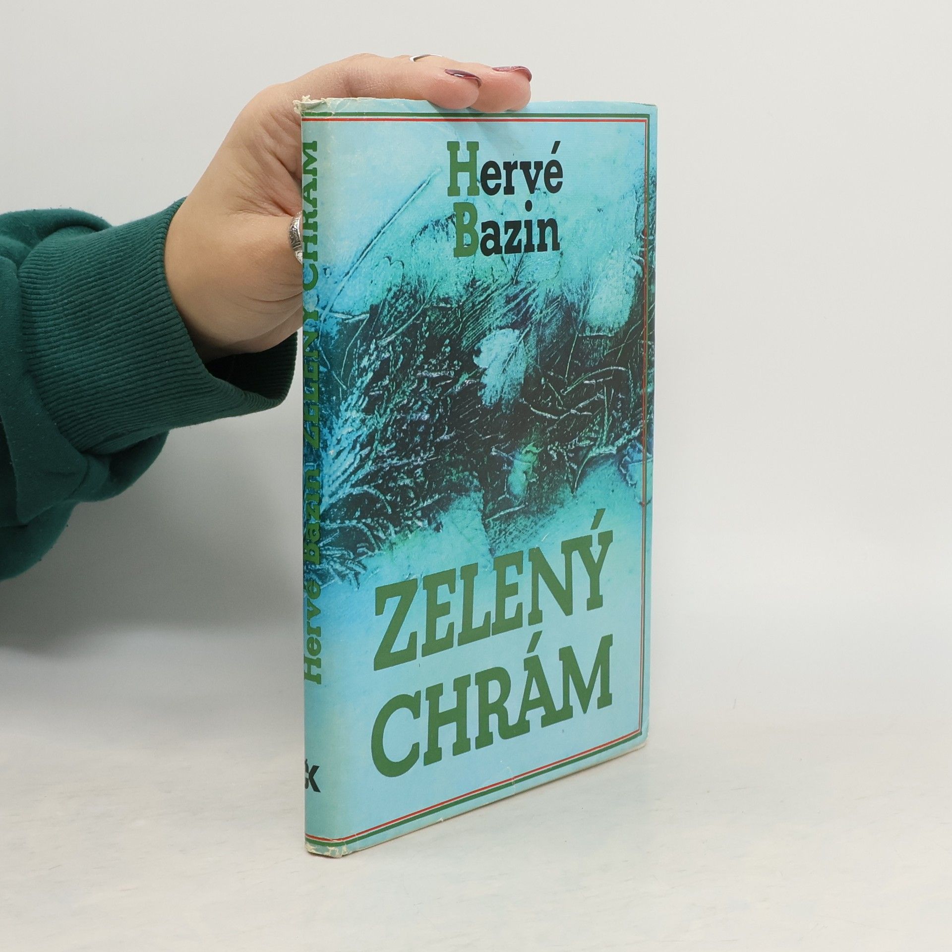 Hervé Bazin Zelený chrám