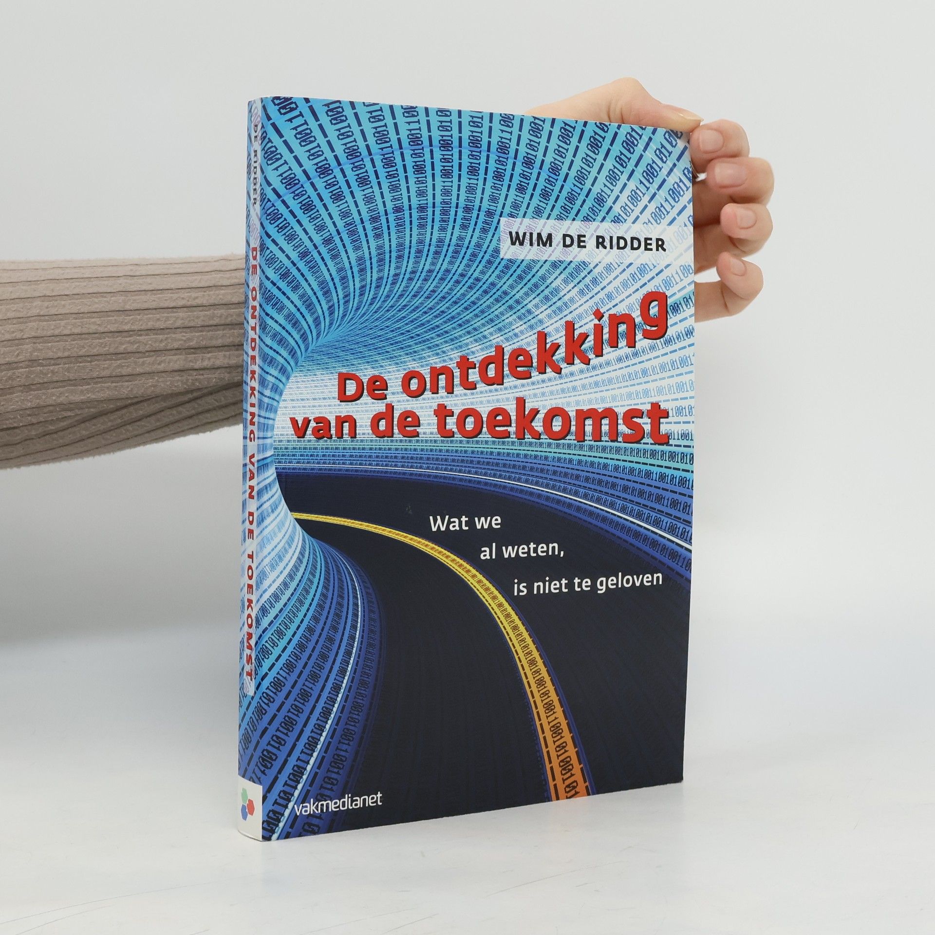 Willem Jan de Ridder De ontdekking van de toekomst