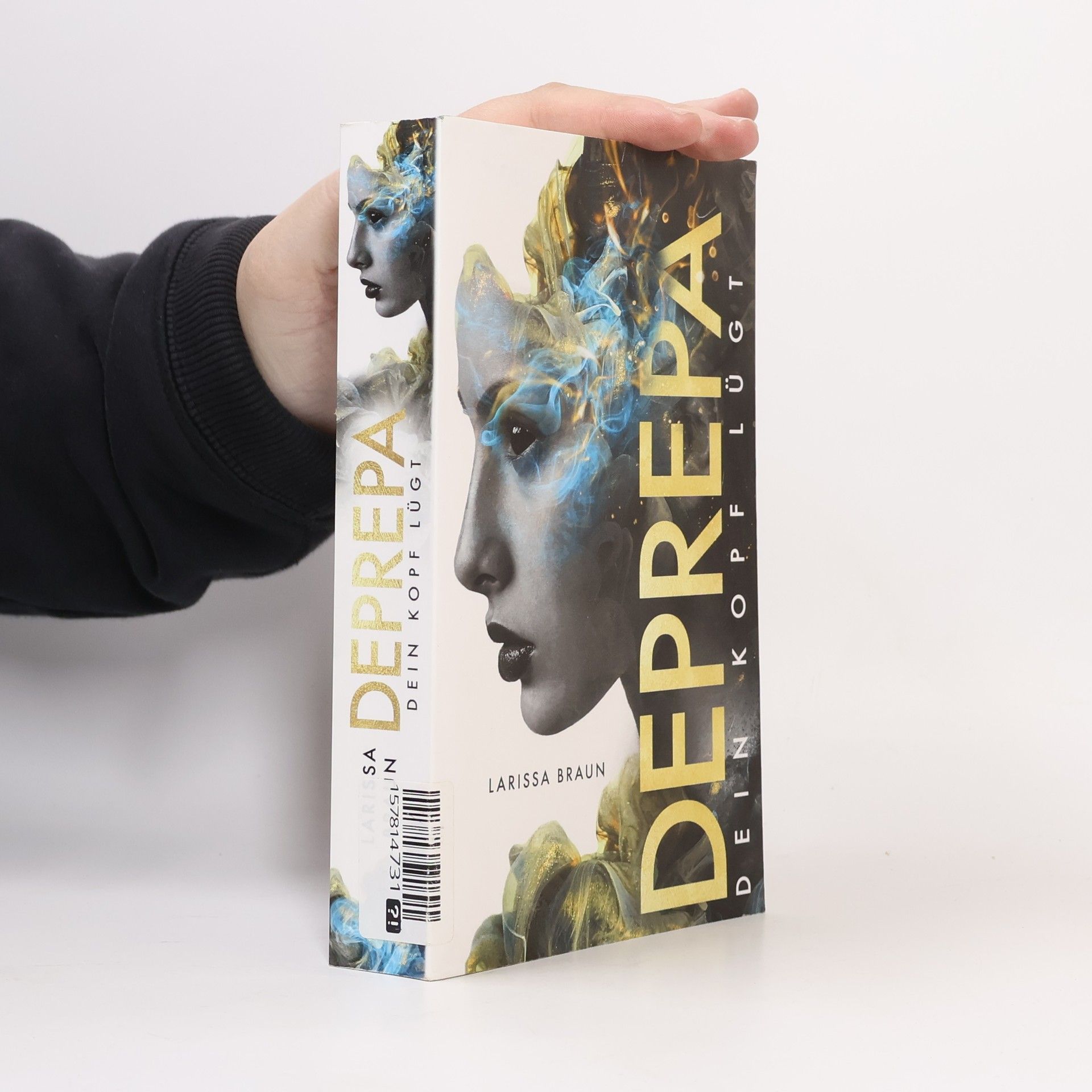 Larissa Braun Deprepa: Dein Kopf lügt