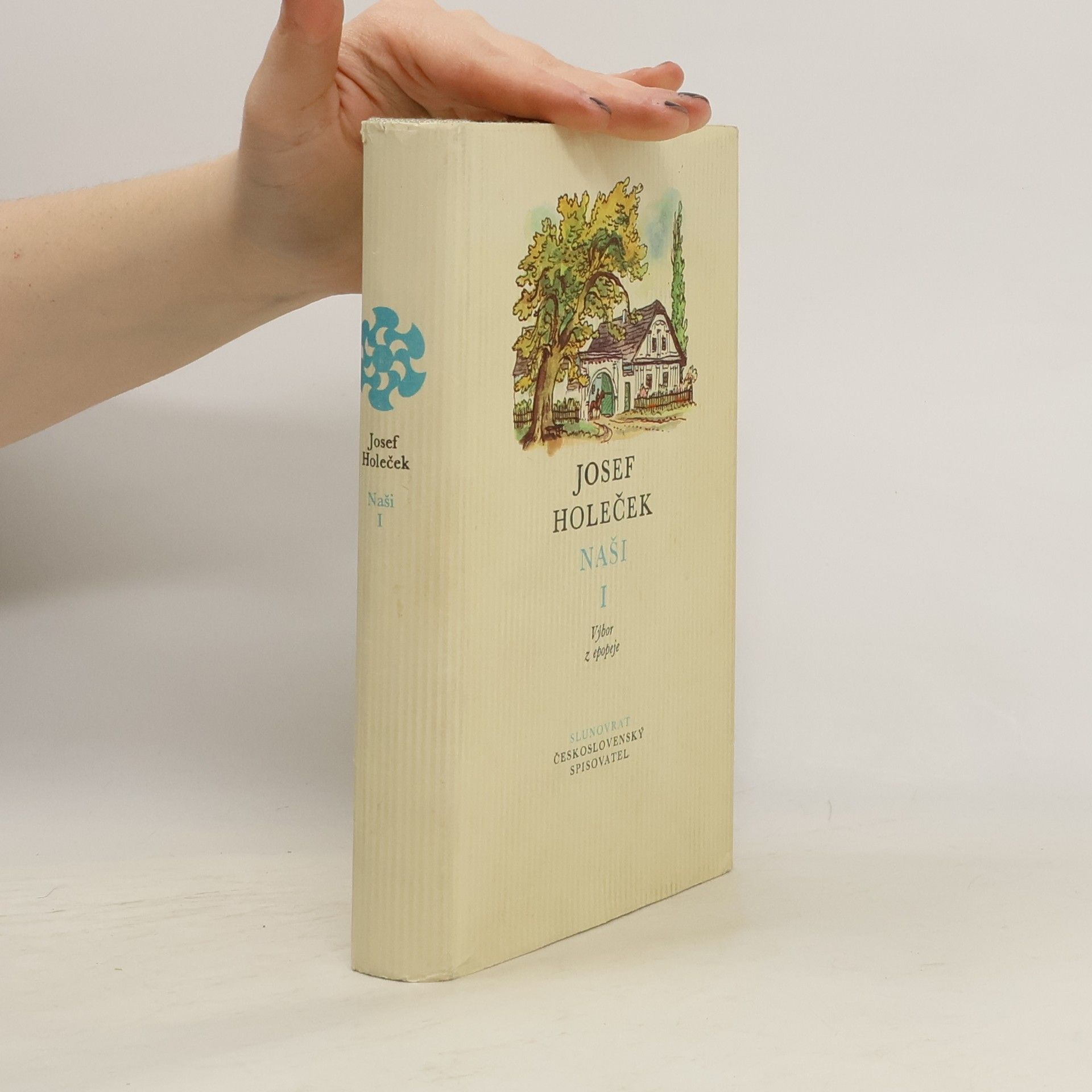 Josef Holeček Naši I. díl