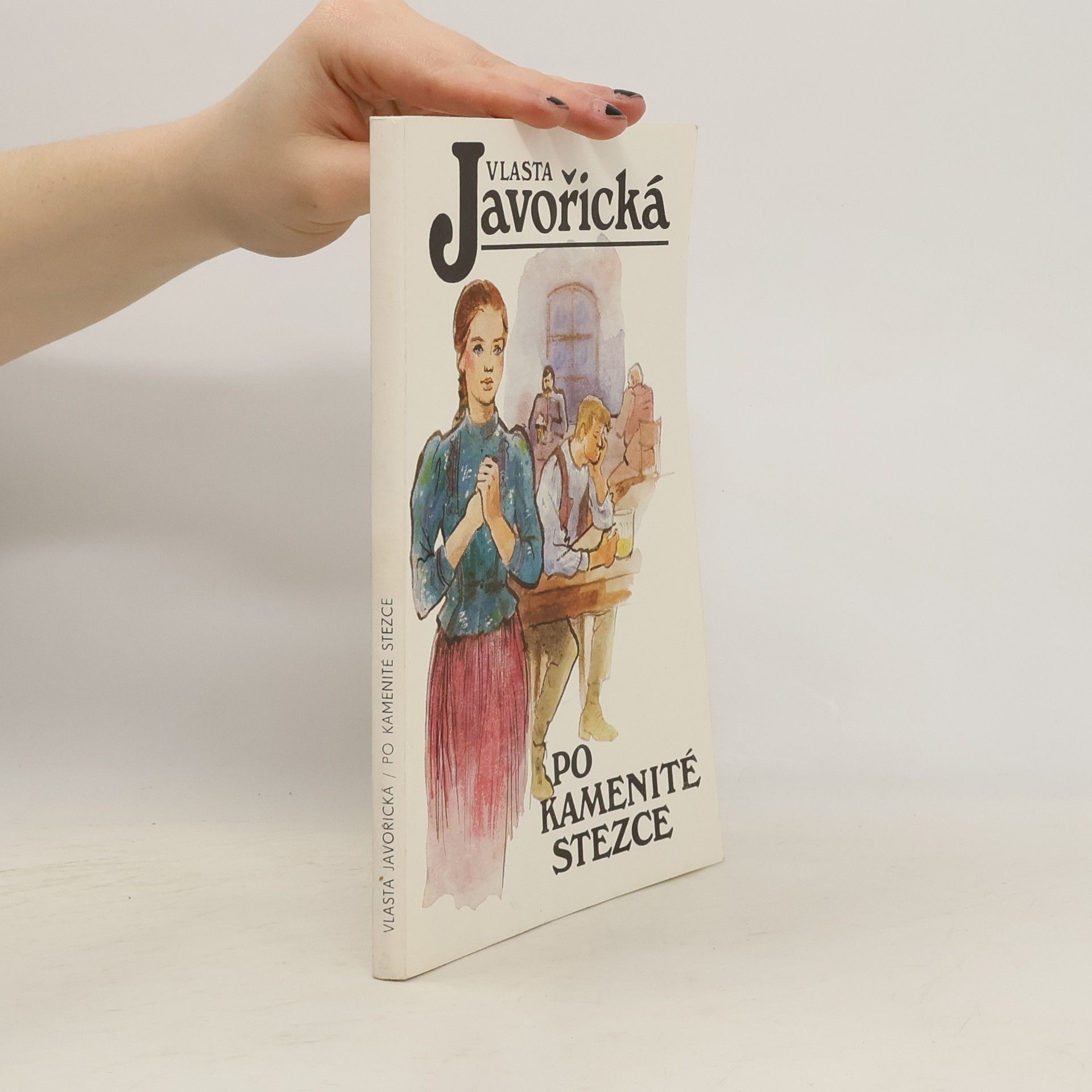 Vlasta Javořická Po kamenité stezce : povídky