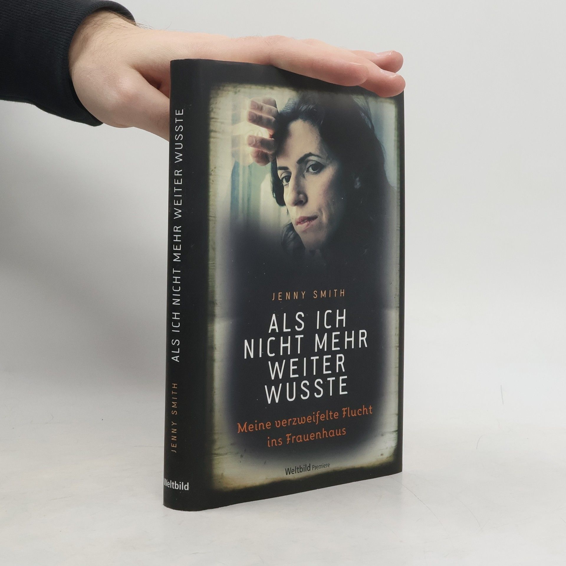 Jenny Smith Als ich nicht mehr weiterwusste