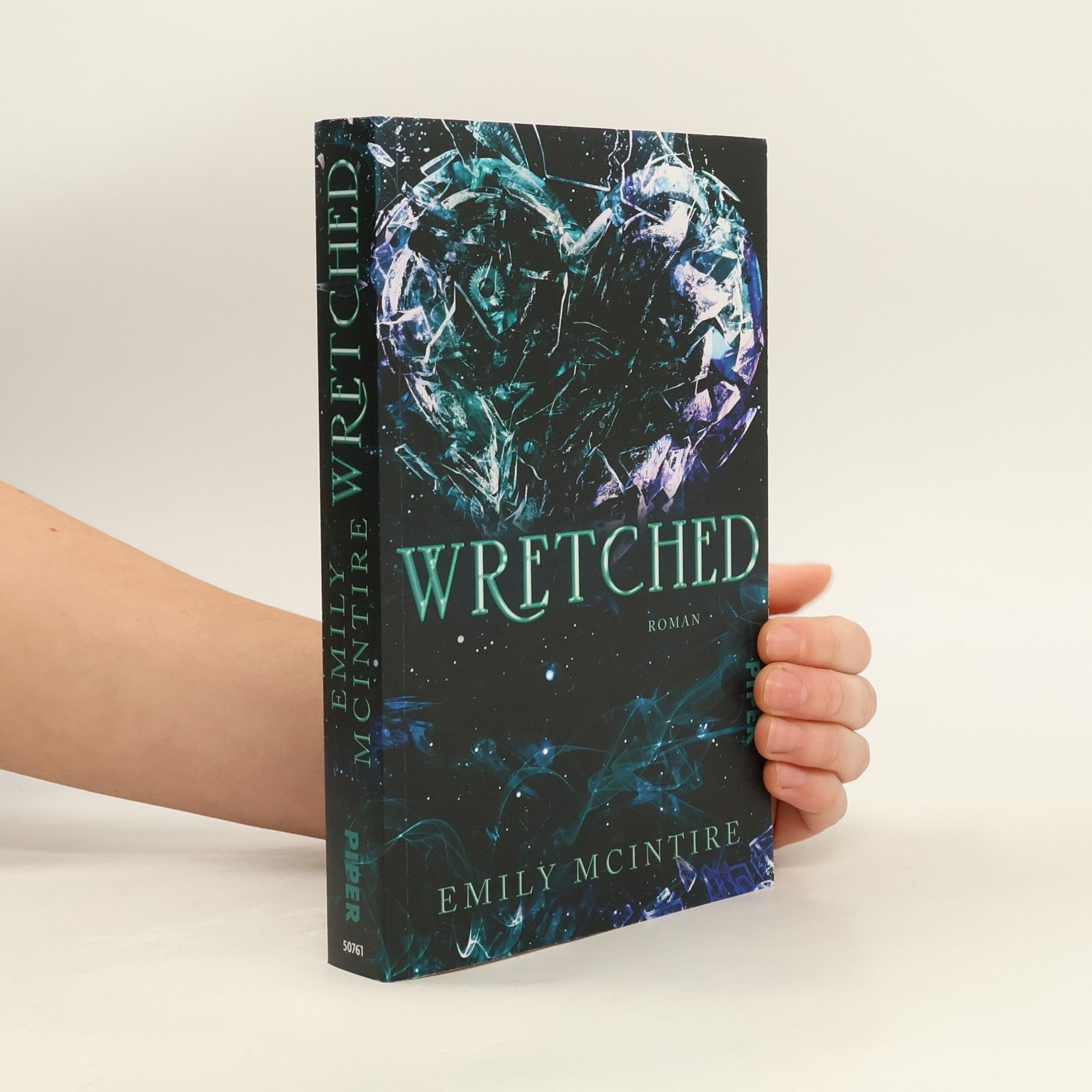 Emily McIntire Wretched / Never After Bd.3