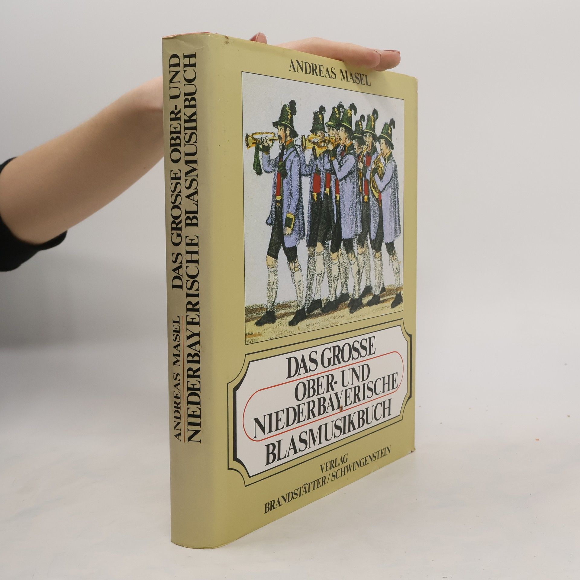 Das grosse ober- und niederbayerische Blasmusikbuch