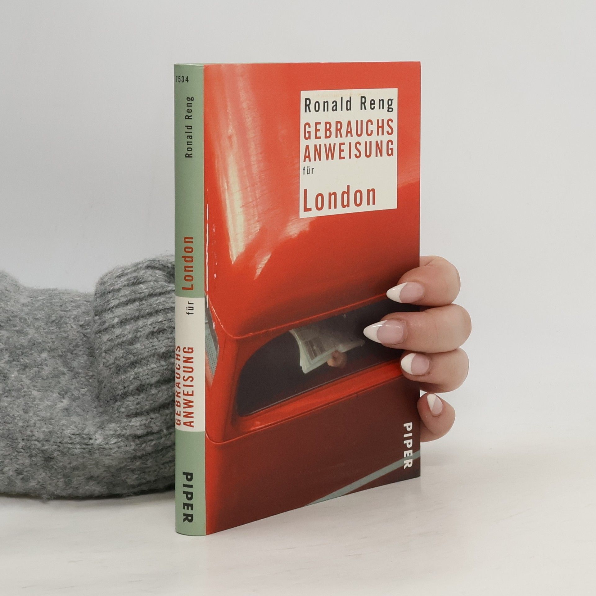 Ronald Reng Gebrauchsanweisung für London