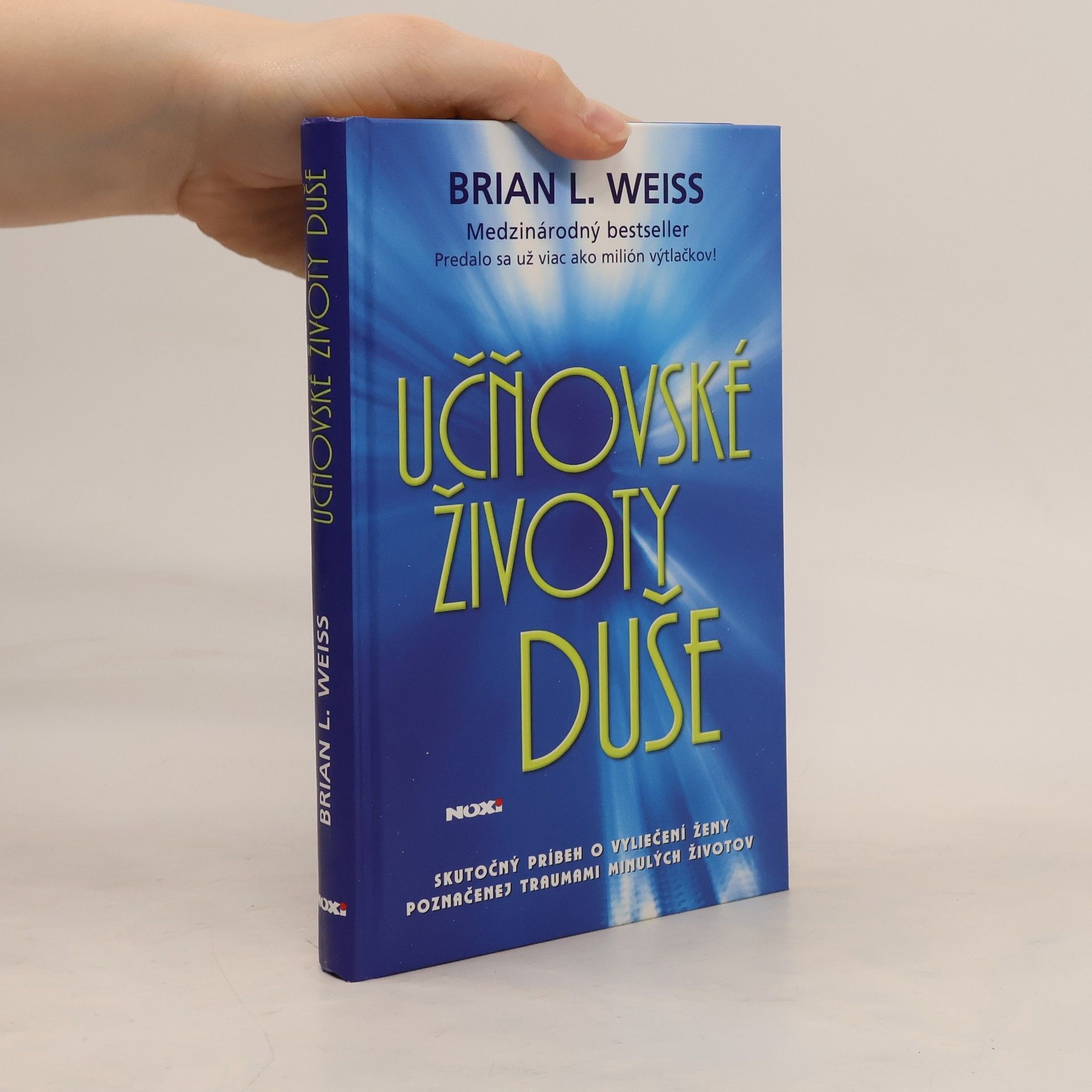 Brian L. Weiss Učňovské životy duše