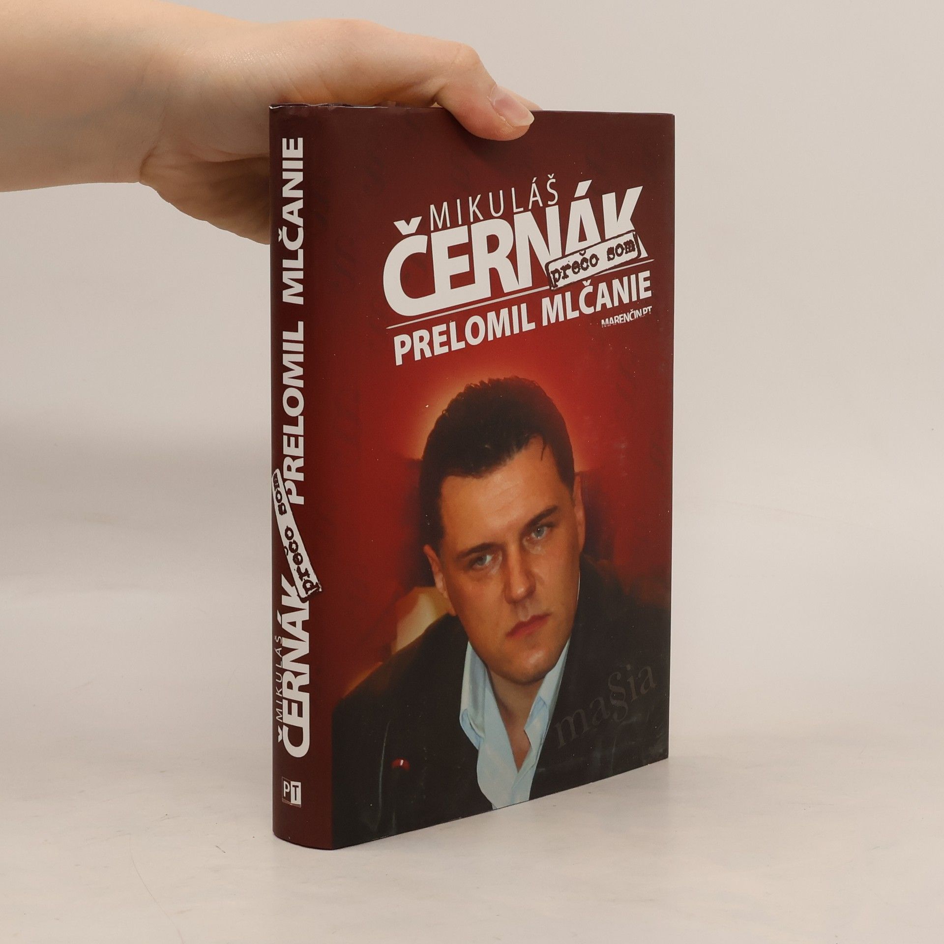 Mikuláš Černák Prečo som prelomil mlčanie