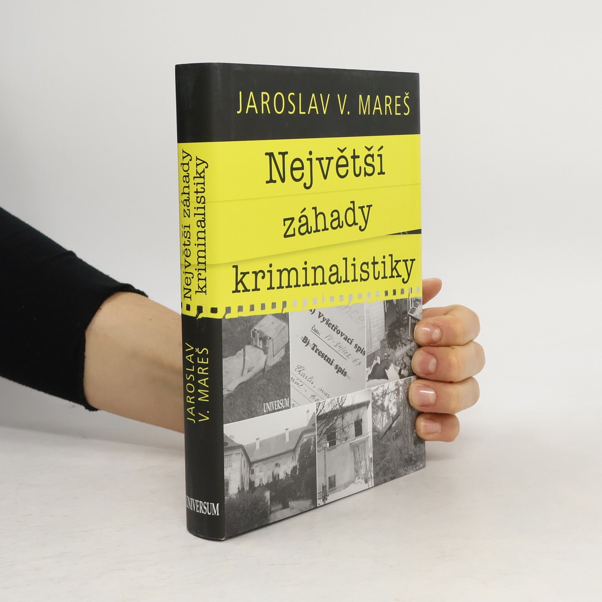Jaroslav V. Mareš Největší záhady kriminalistiky