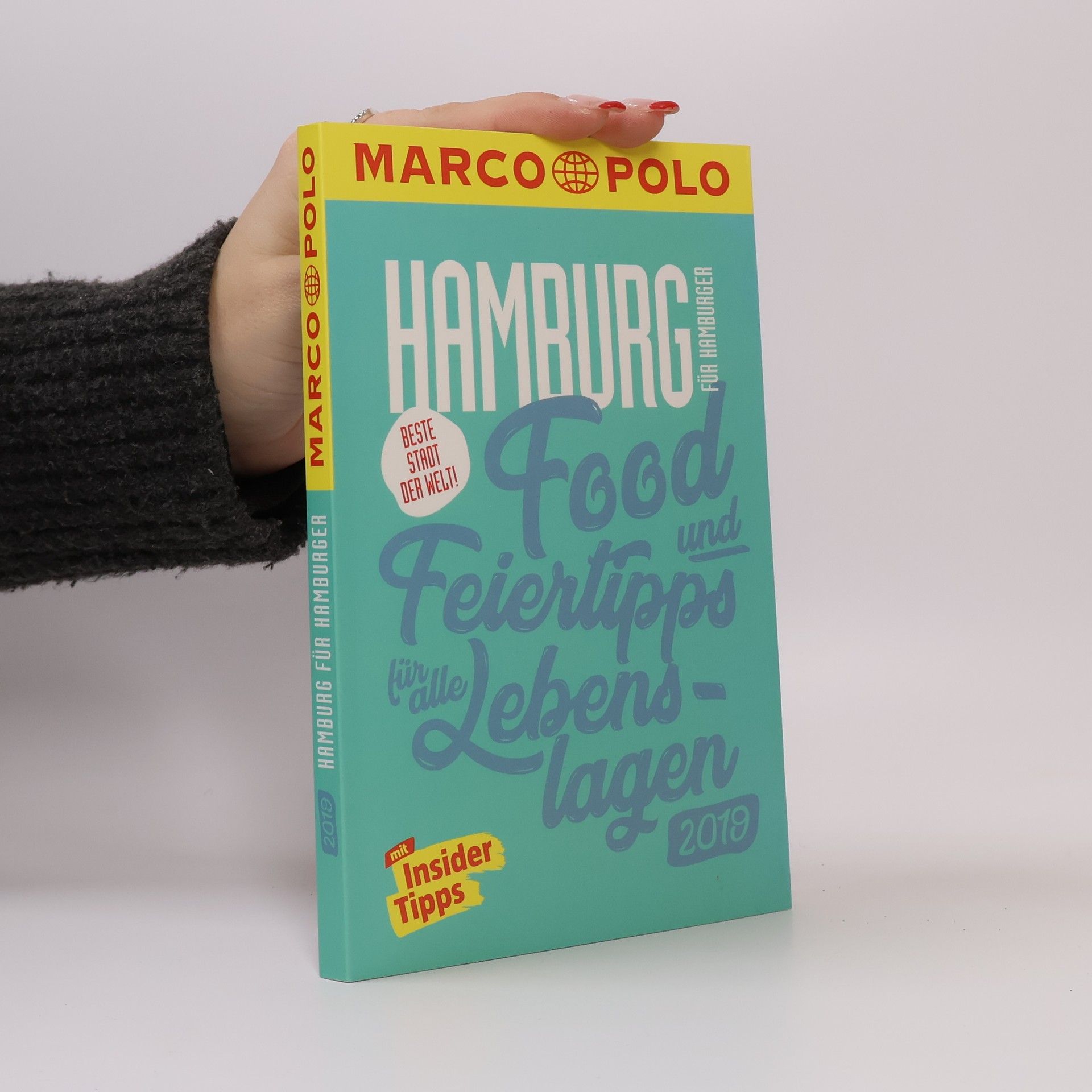 Julia Braune Beste Stadt der Welt. Hamburg