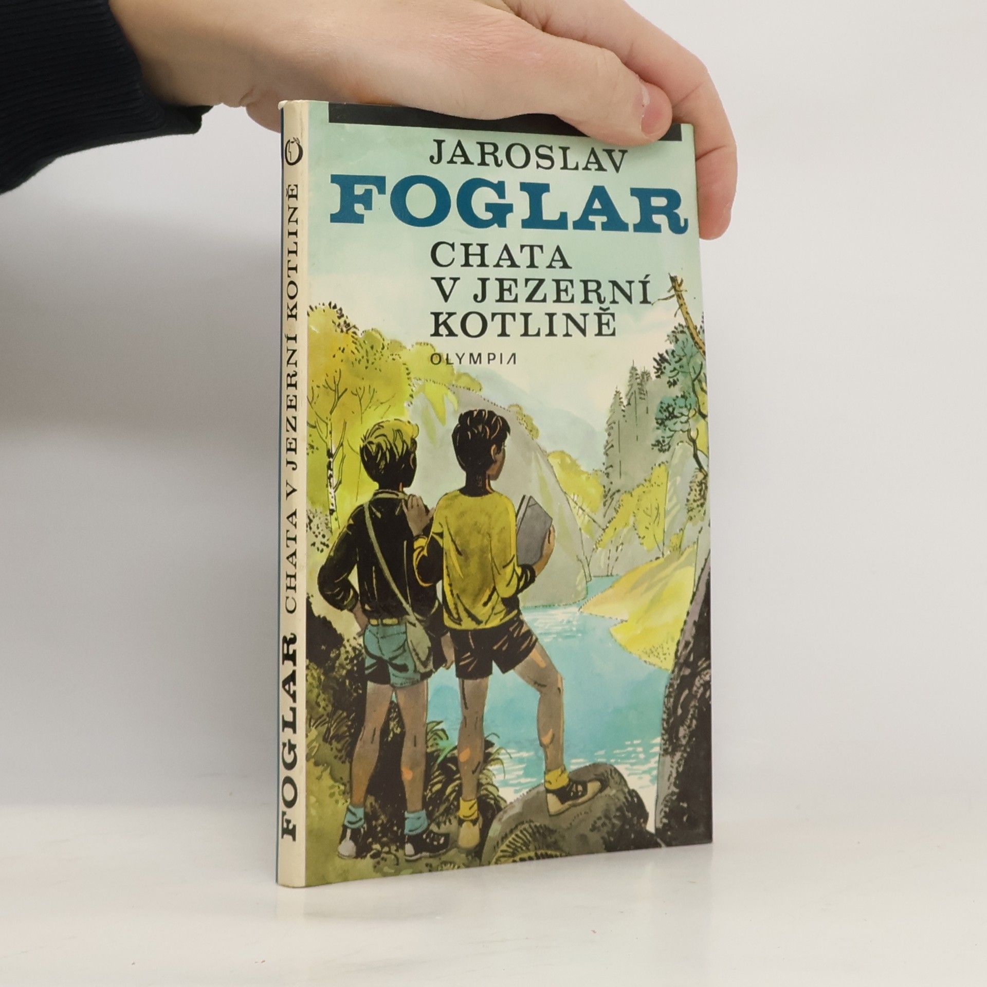 Jaroslav Foglar Chata v Jezerní kotlině