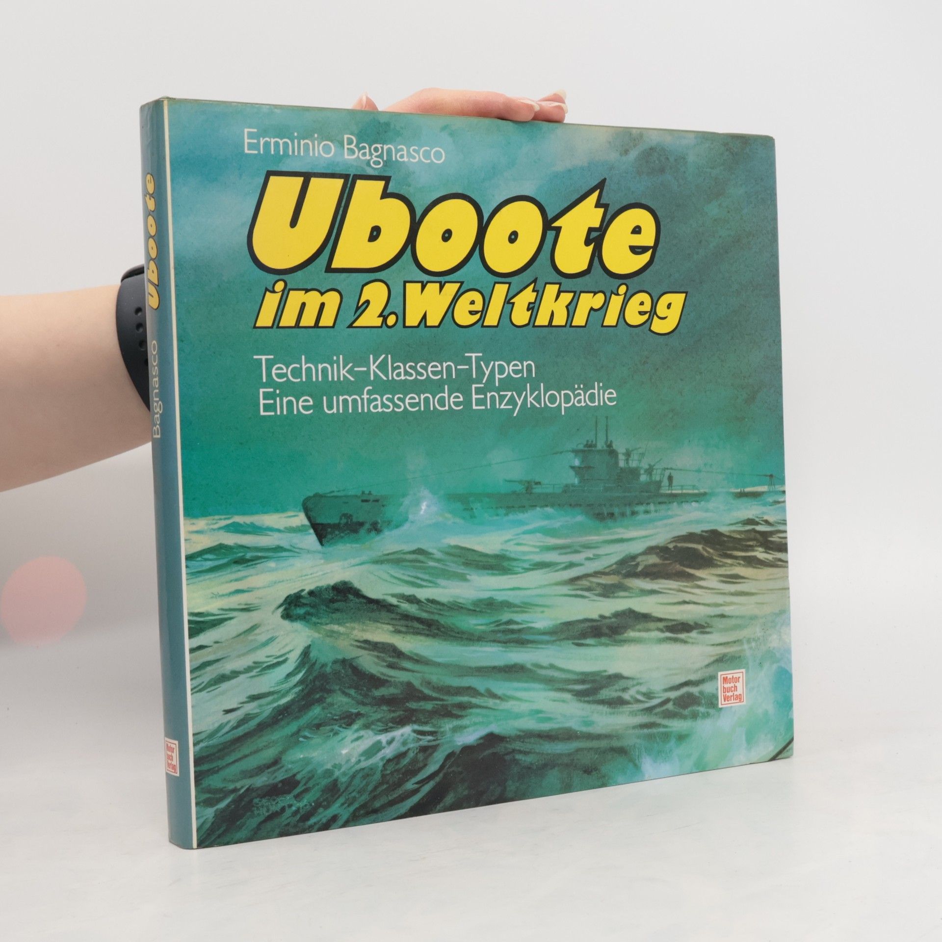 Erminio Bagnasco Uboote im 2. [Zweiten] Weltkrieg