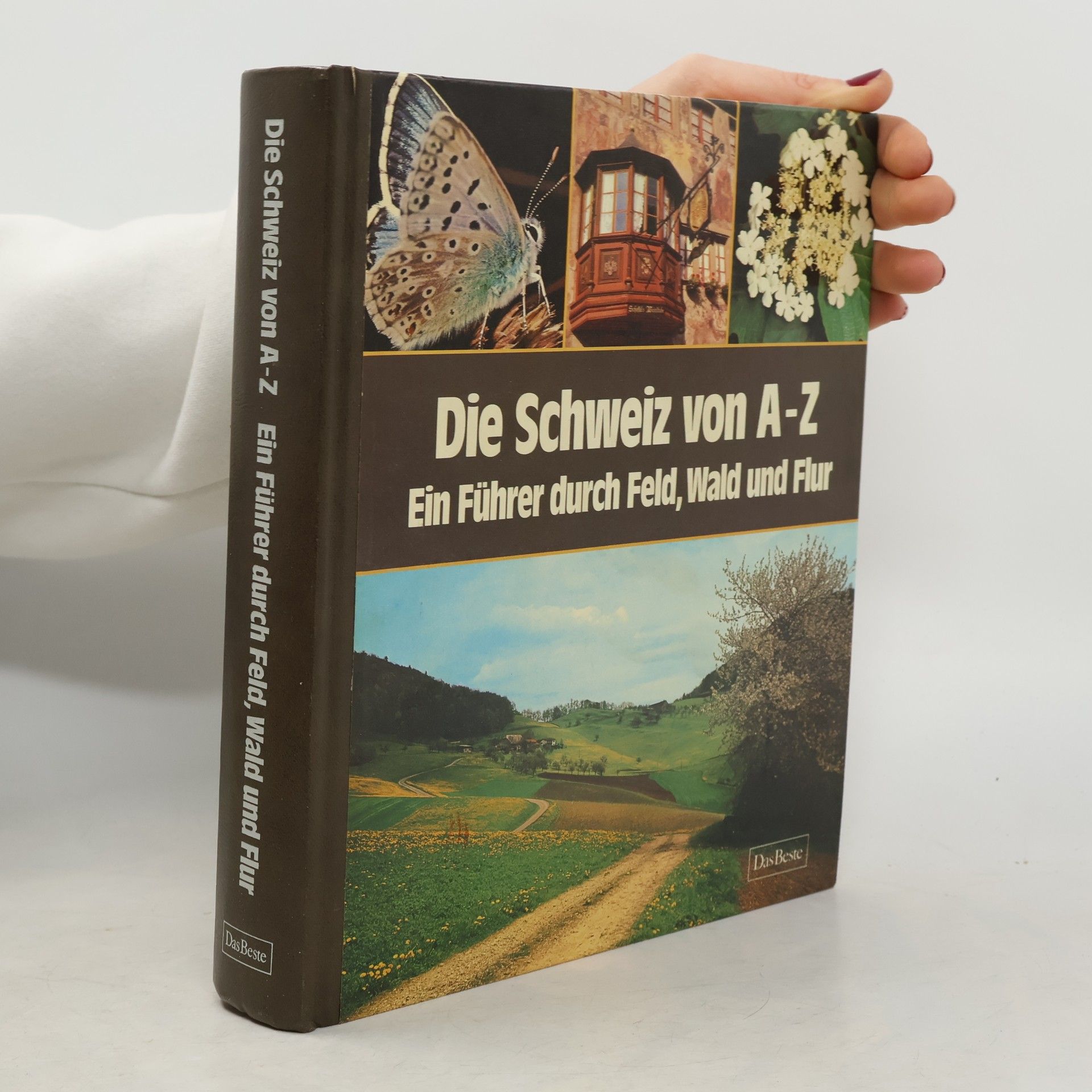 Unknown Author Die Schweiz von A-Z