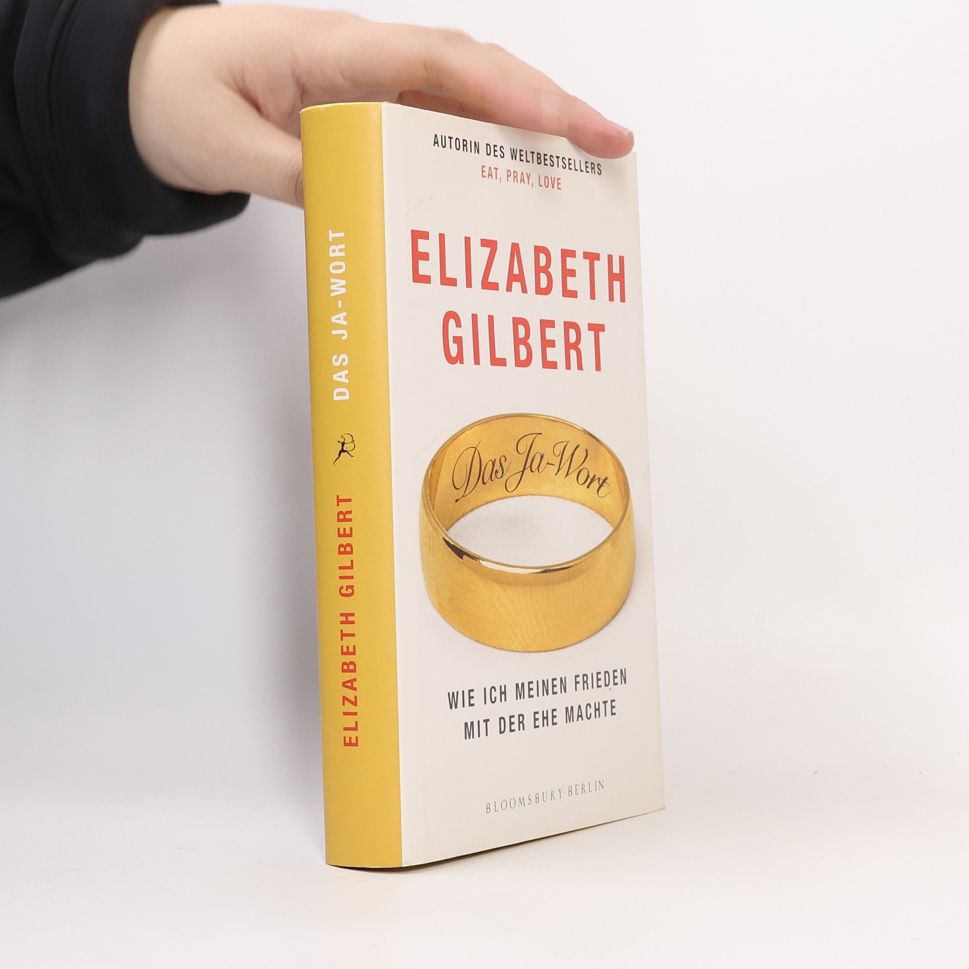 Elizabeth Gilbert Das Ja-Wort