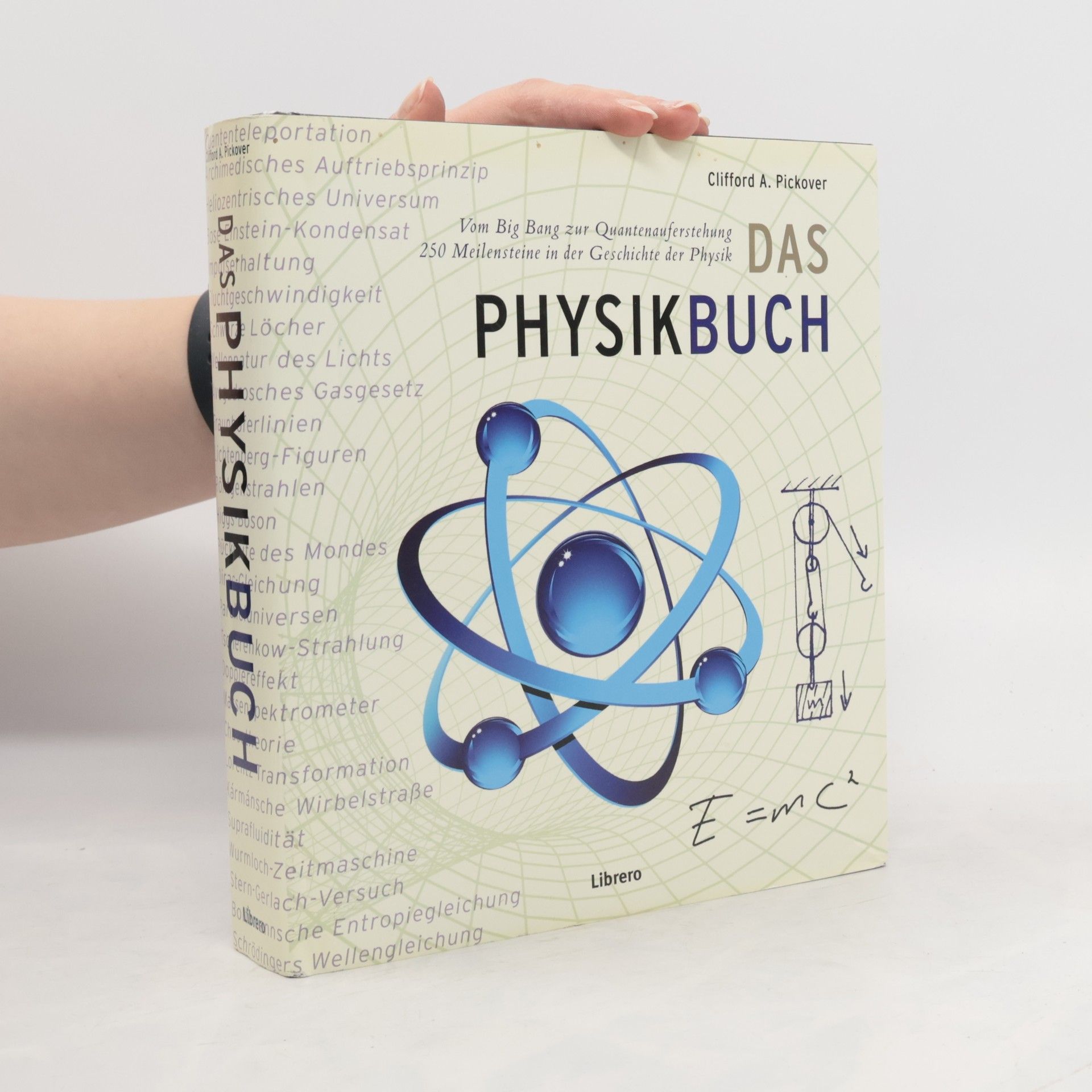 Clifford A. Pickover Das Physikbuch