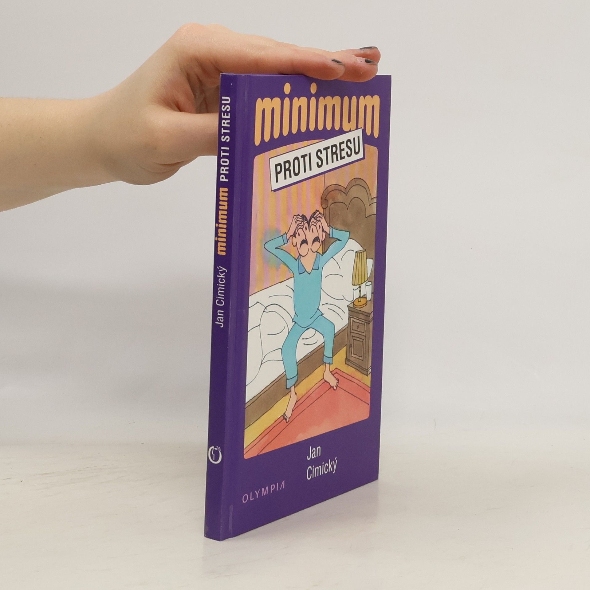 Jan Cimický Minimum proti stresu