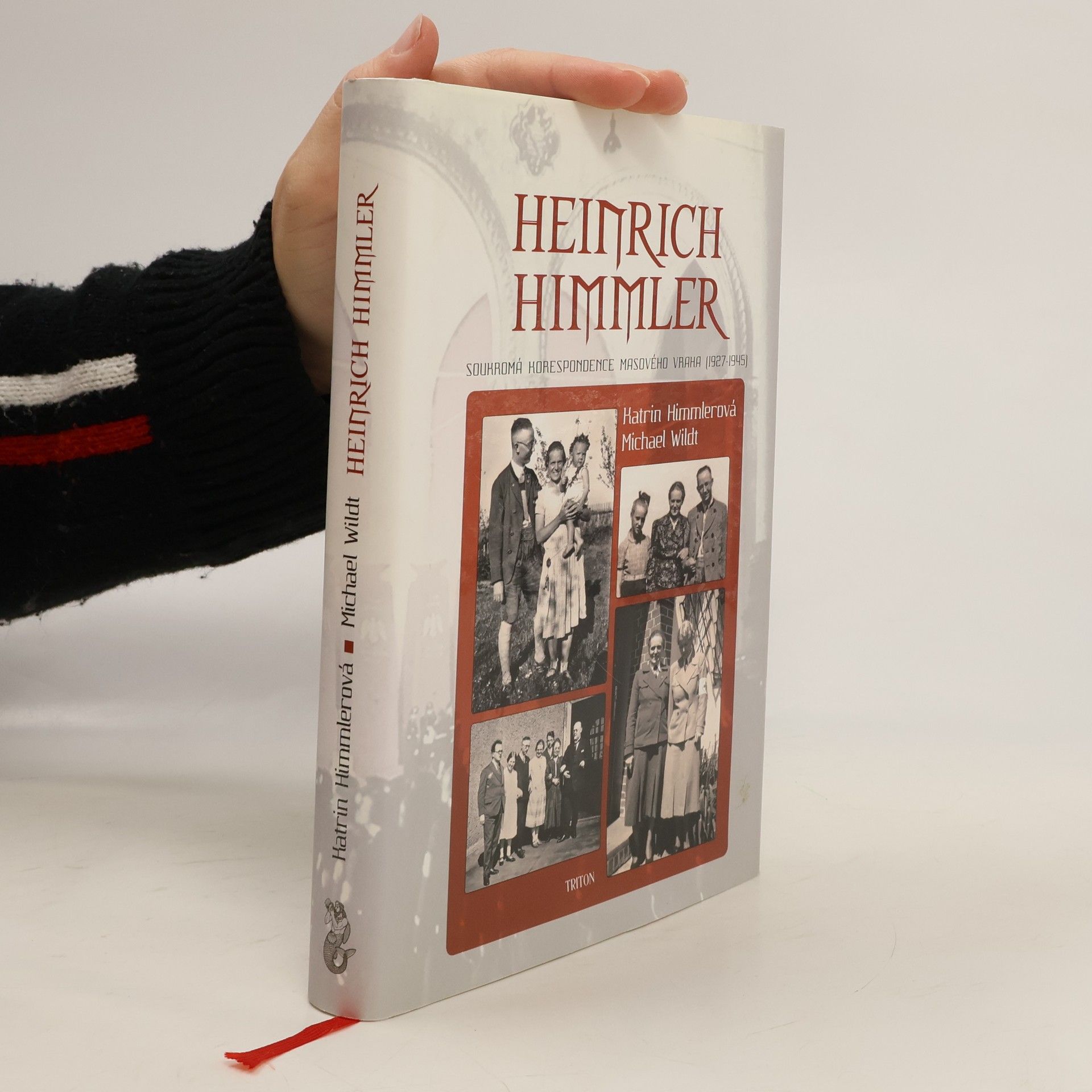 Heinrich Himmler - Soukromá korespondence masového vraha (1927-1945)