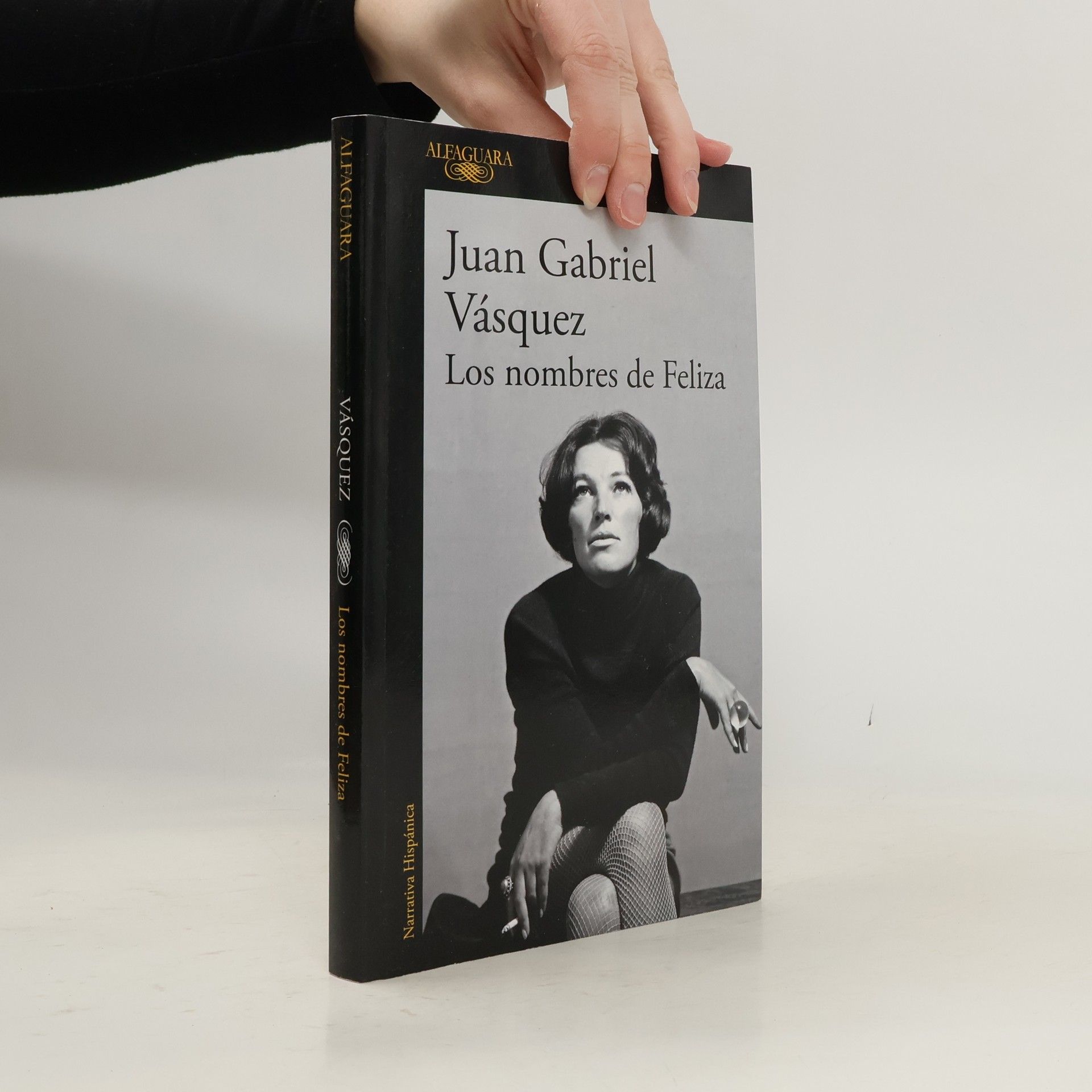 Juan Gabriel Vásquez Narrativa Hispánica: Los nombres de Feliza