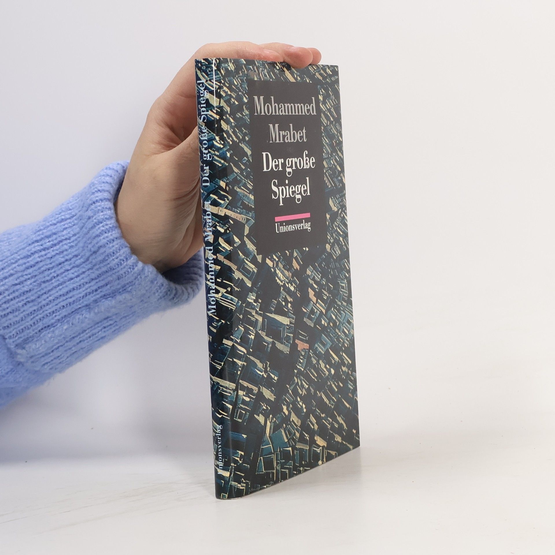 Mohammed Mrabet Der große Spiegel