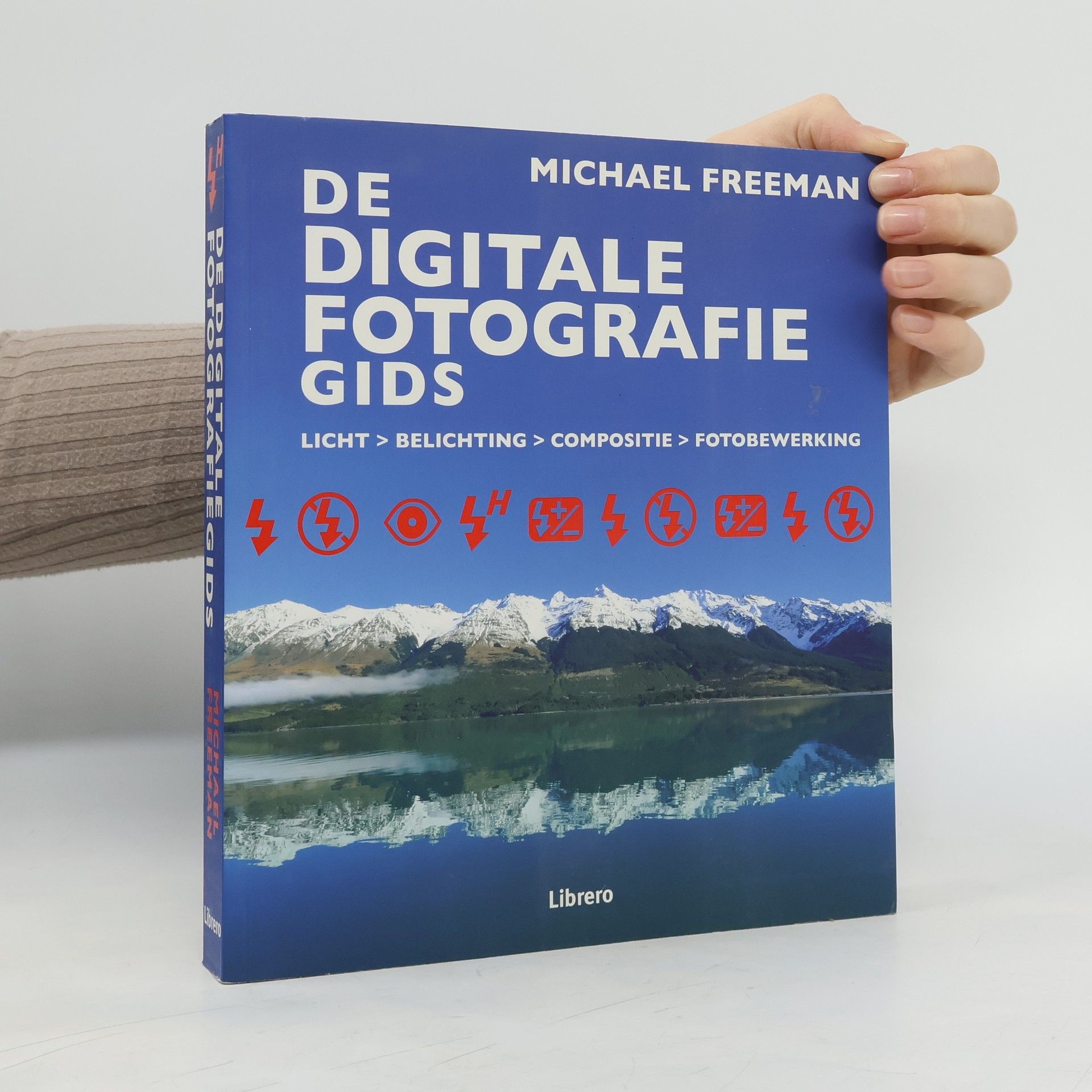 Michael Freeman De digitale fotografiegids