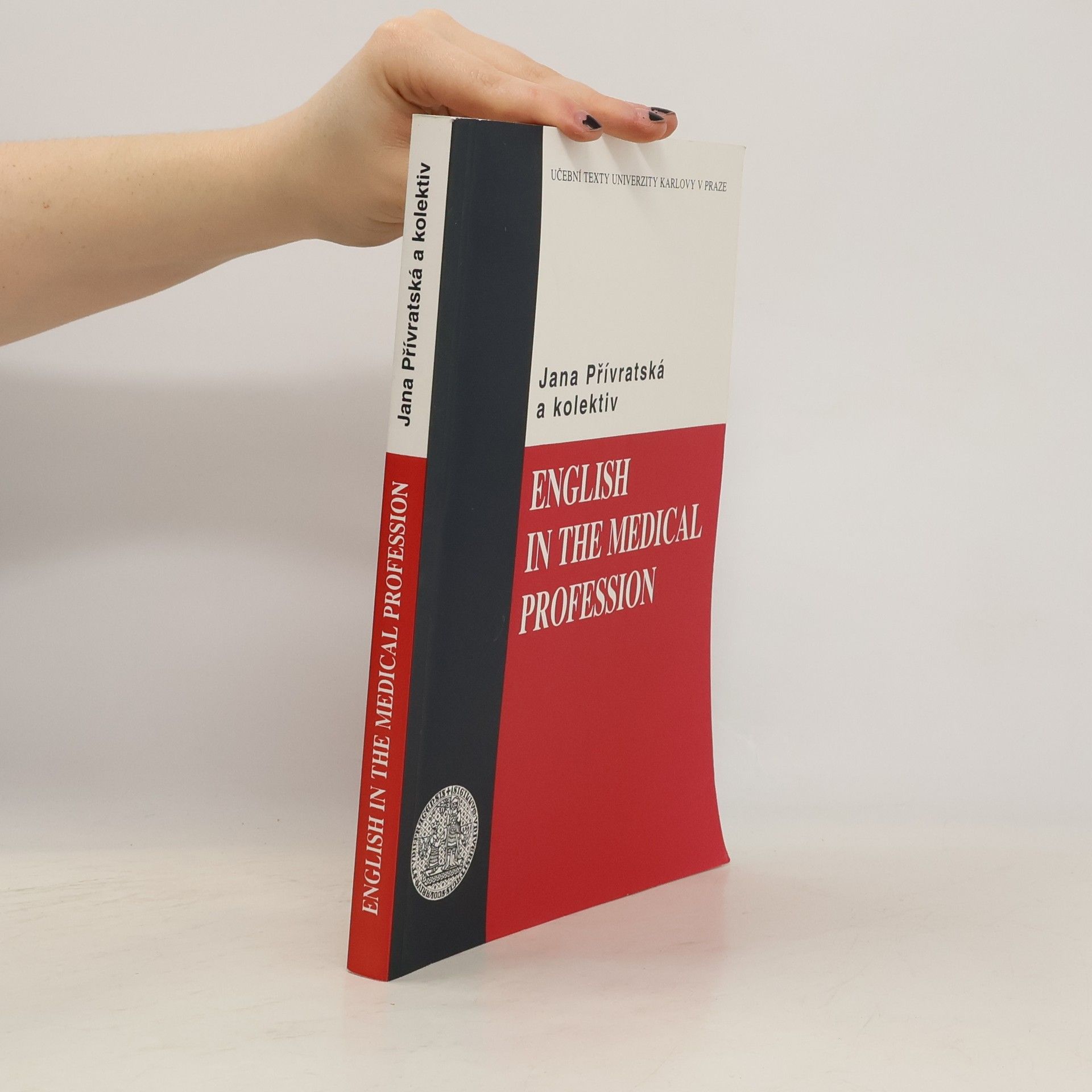 Jana Přívratská English in the Medical Profession