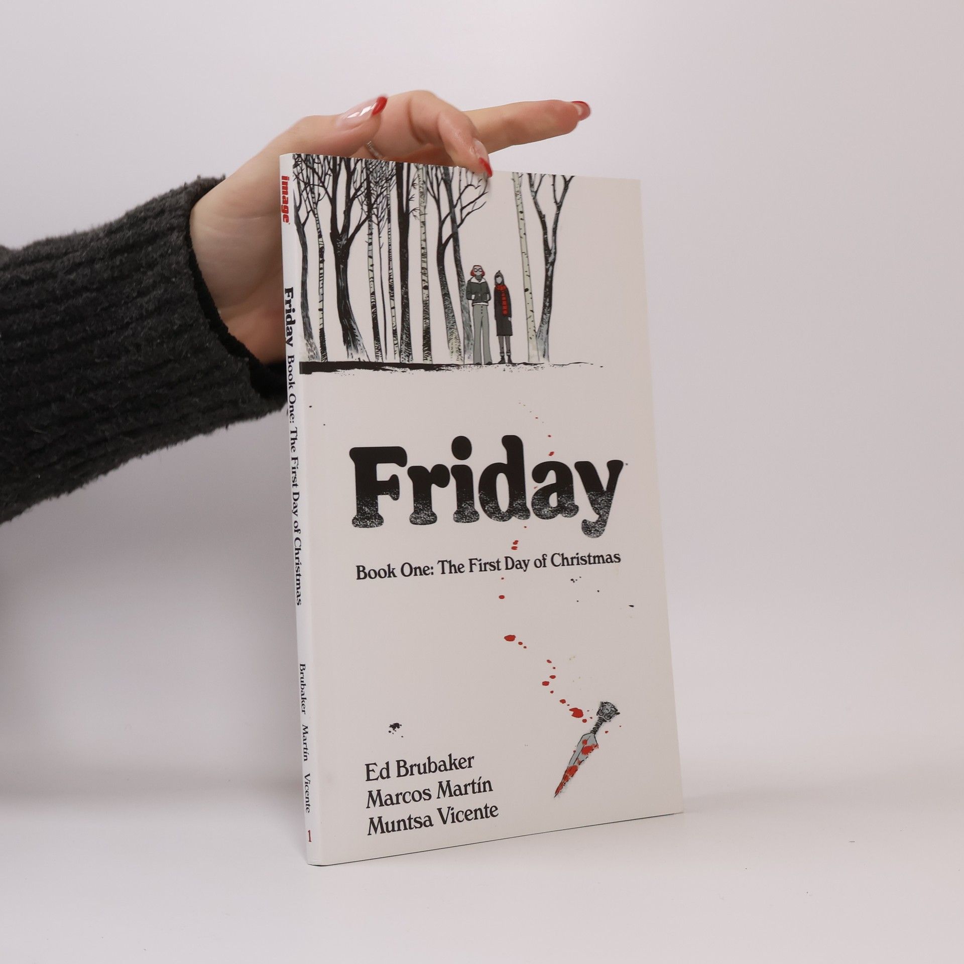 Ed Brubaker Friday, Book One: The First Day of Christmas