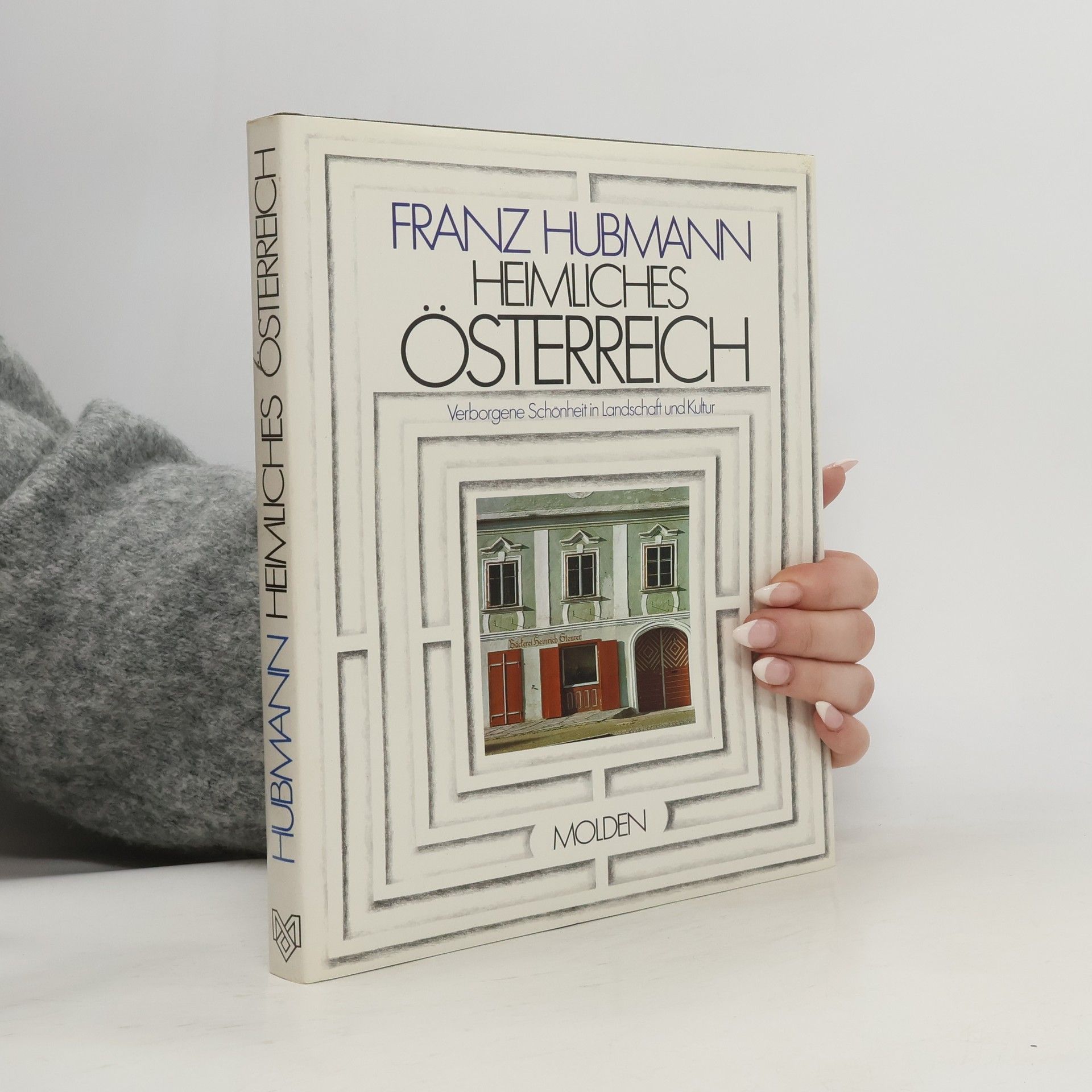 Franz Hubmann Heimliches Österreich