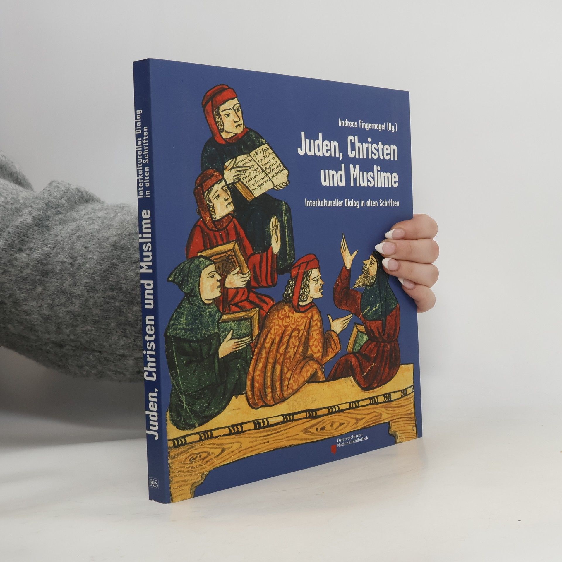 Andreas Fingernagel Juden, Christen und Muslime