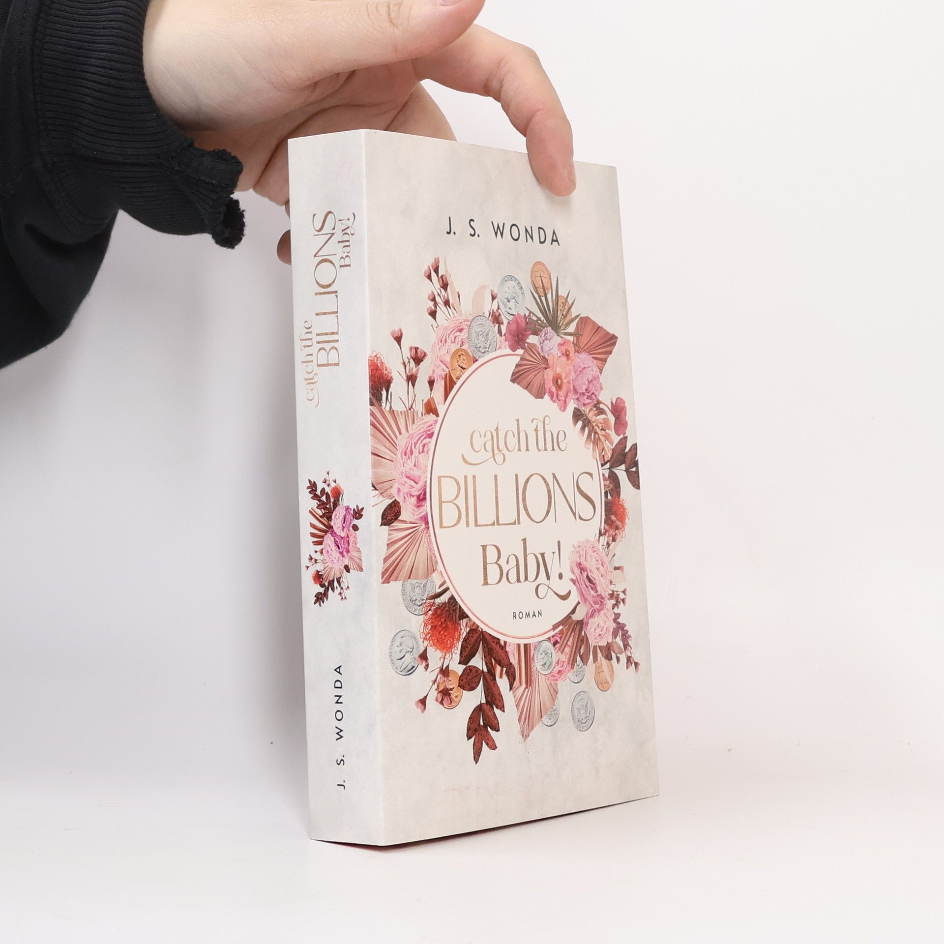 Jane S. Wonda Catch the Billions, Baby!