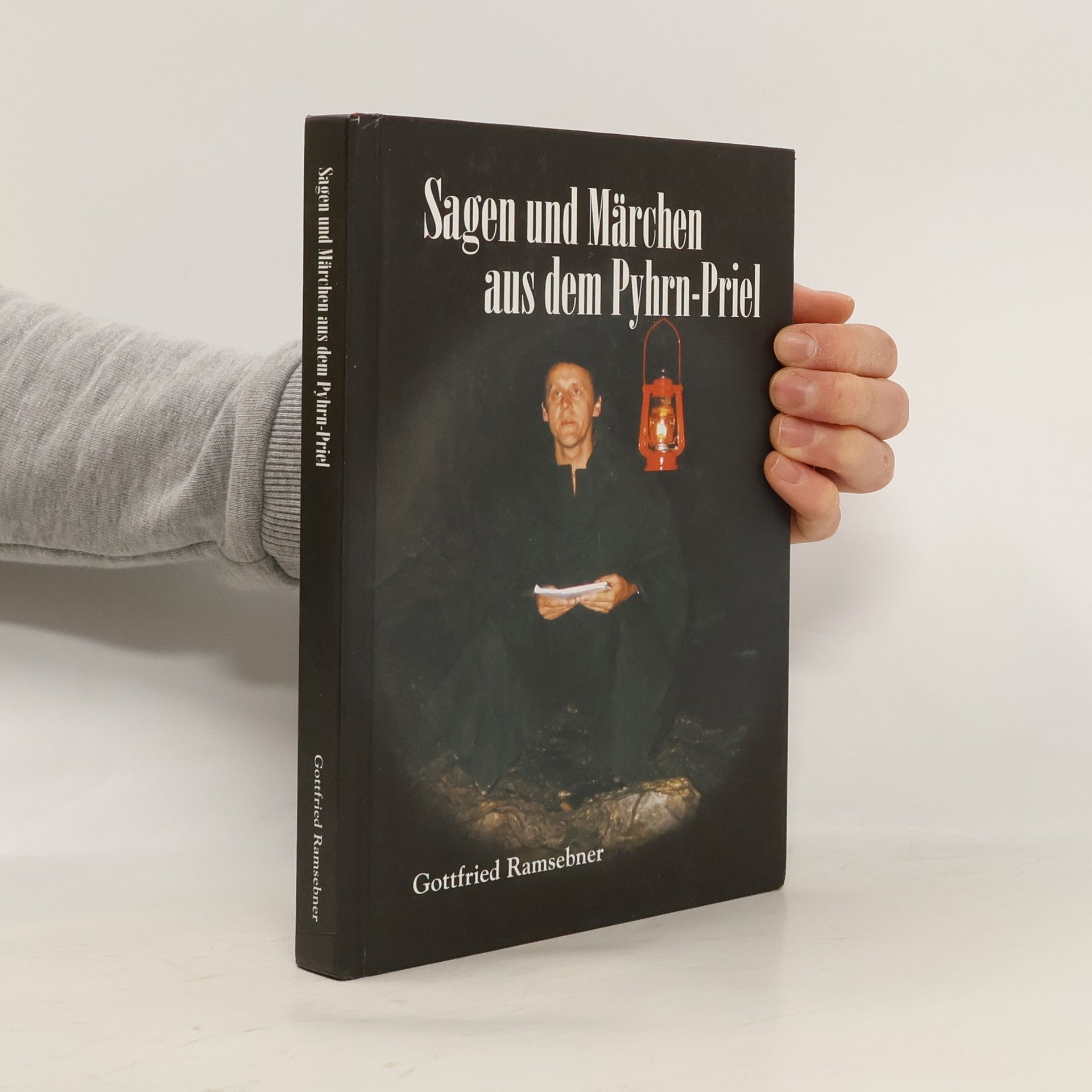 Gottfried Ramsebner Sagen und Märchen aus dem Pyhrn-Priel