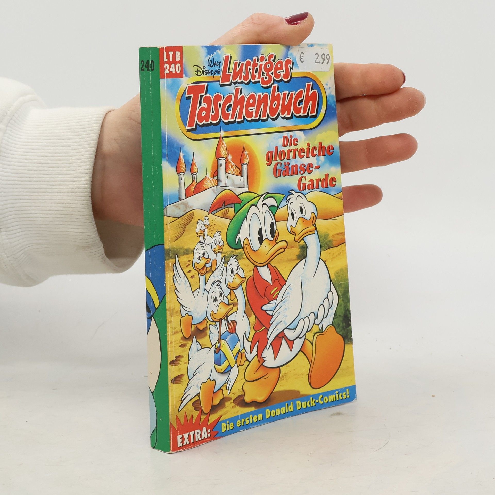 Walt Disney Lustiges Taschenbuch Nr. 240 - Die glorreiche Gänse-Garde