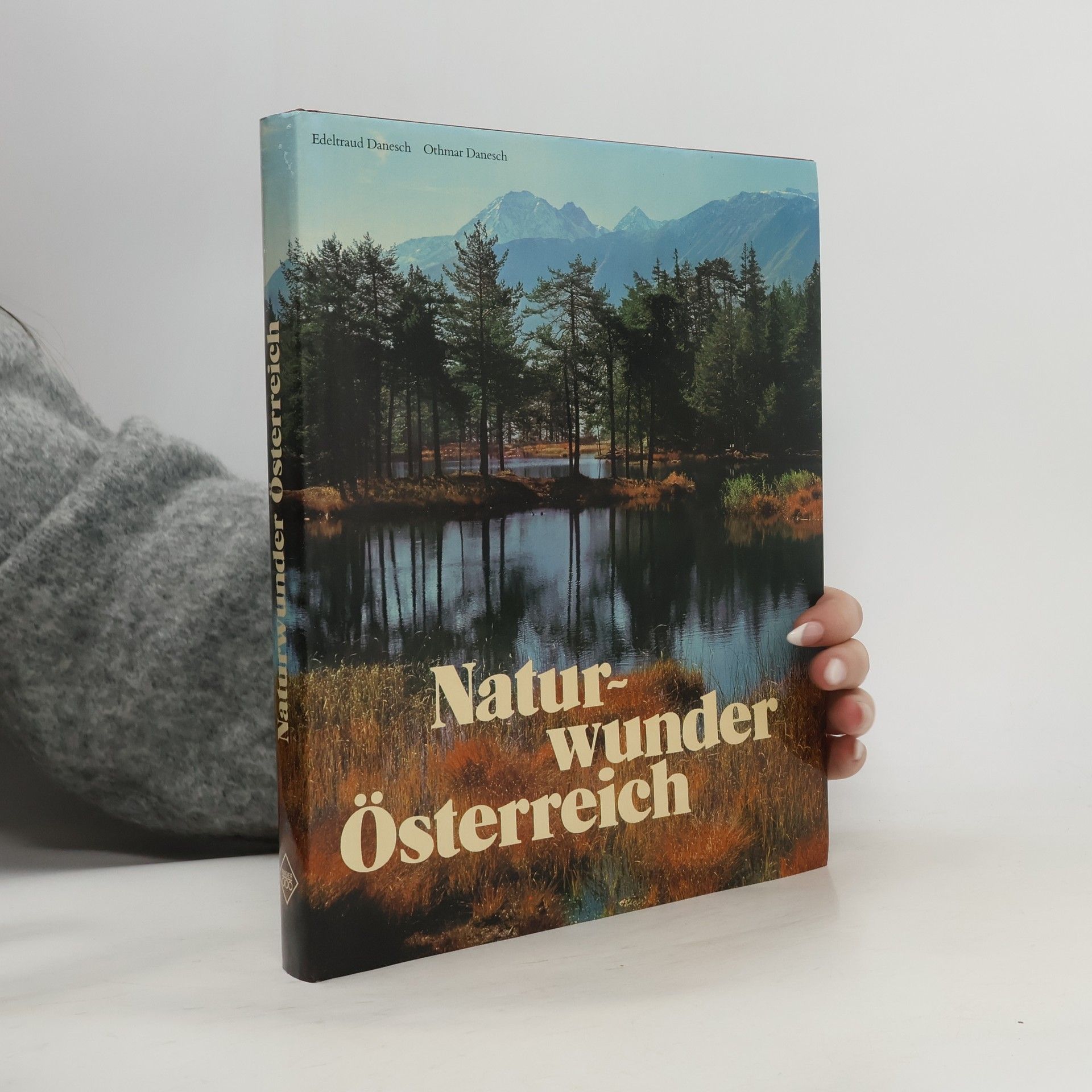 Edeltraud Danesch Naturwunder Österreich