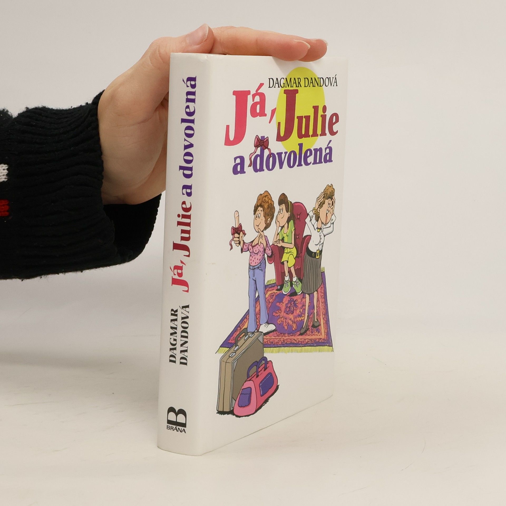 Já, Julie a dovolená